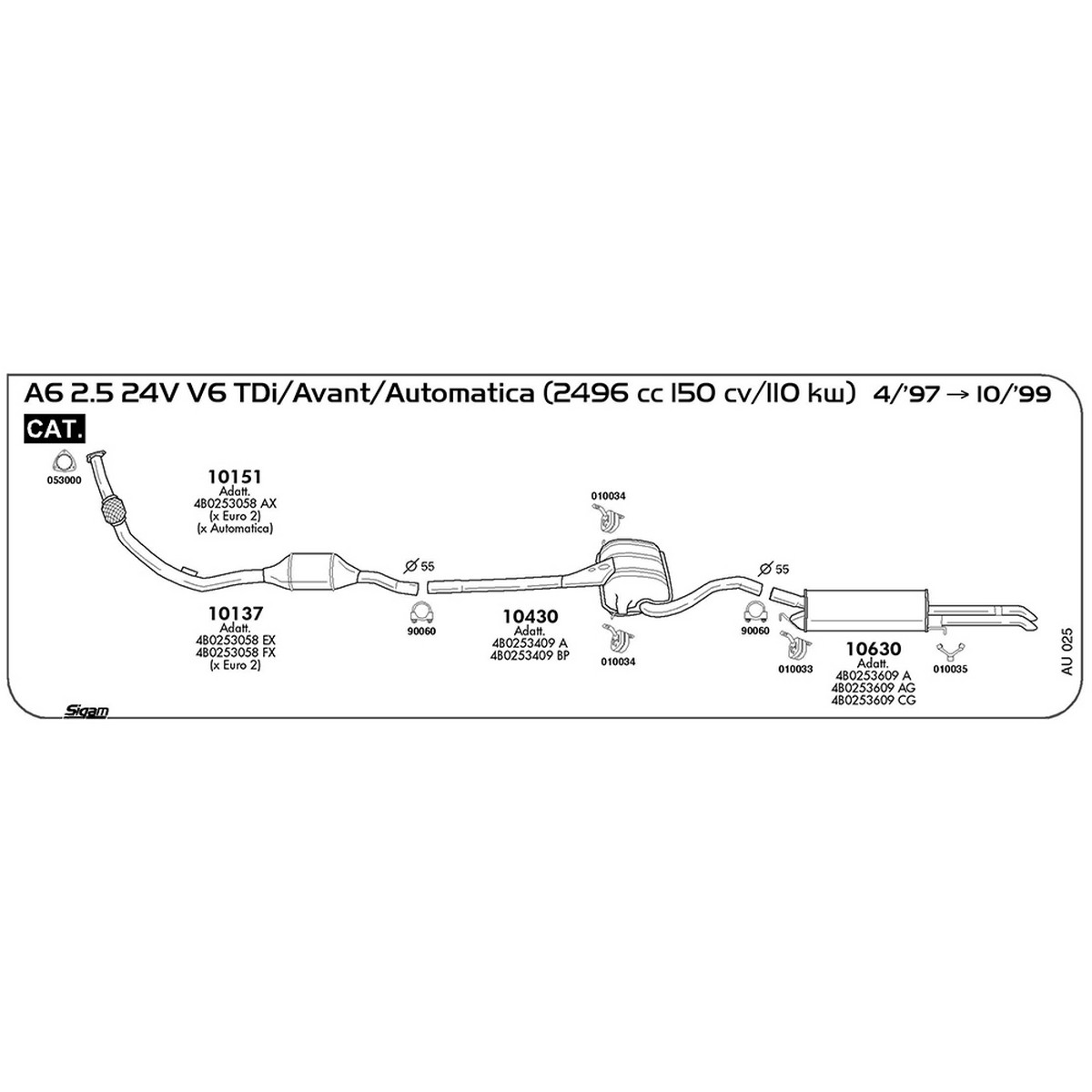 au025 Marmitta centrale Audi A6 4B2 - 4B5 2.5 24V V6 TDi / Avant / Automatica 2496 cc 150 cv 110 kw Motore AFB / AKN Cat 04/97 -> 10/99 (10430) - immagine 1