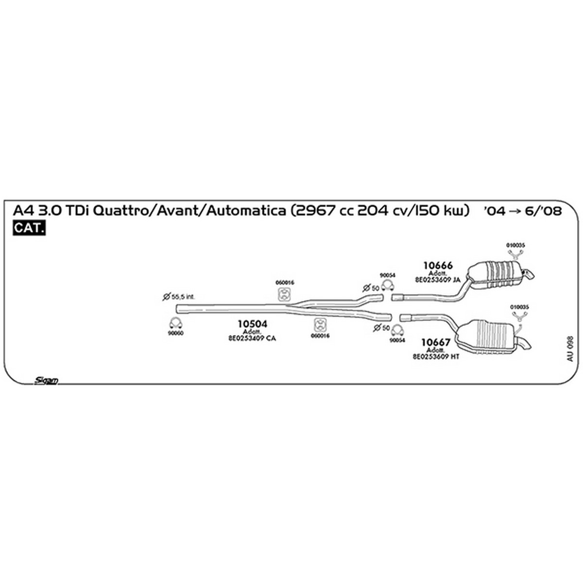 au098 Accessori Audi A4 8EC - 8ED 3.0 Tdi Quattro / Avant / Automatica 2967 cc 204 cv 150 kw Motore BKN Cat 2004 -> 06/08 (010035) - immagine 1