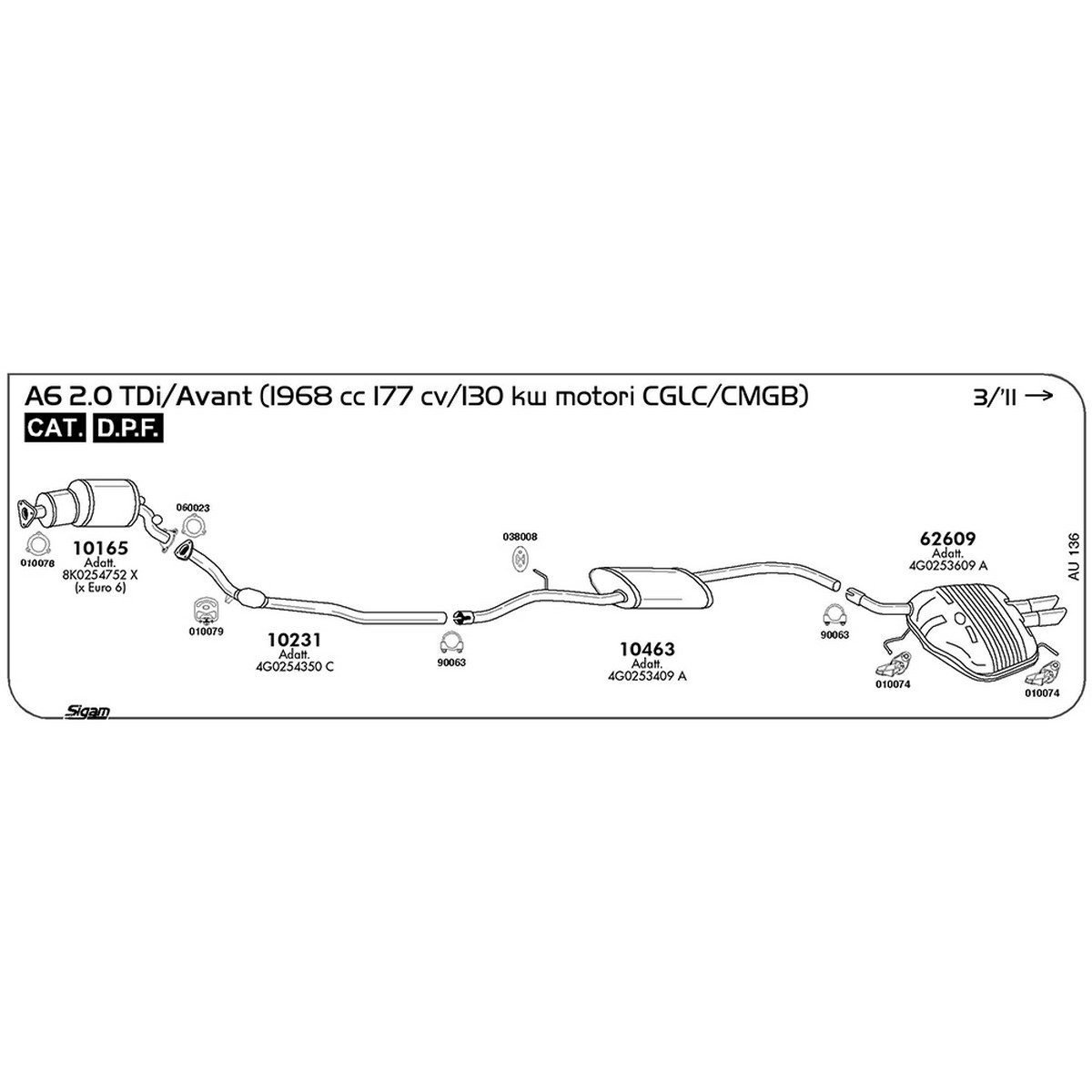 au136 Accessori Audi A6 4G2 - 4GC 2.0 TDI / Avant 1968 cc 177 cv 130 kw Motore CGLC / CMGB DPF Cat 03/11 -> (90063) - immagine 1