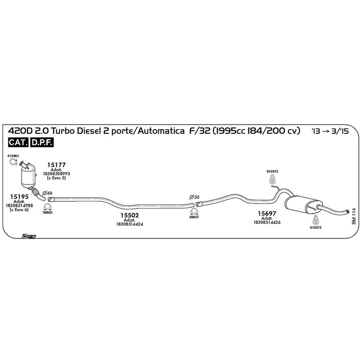 bm114 Tubo intermedio Bmw Serie 4 F-32 420D 2.0 Turbo diesel 2 porte / Automatica 1995 cc 184 / 200 cv Cat DPF 2013 -> 03/15 (15502) - immagine 1