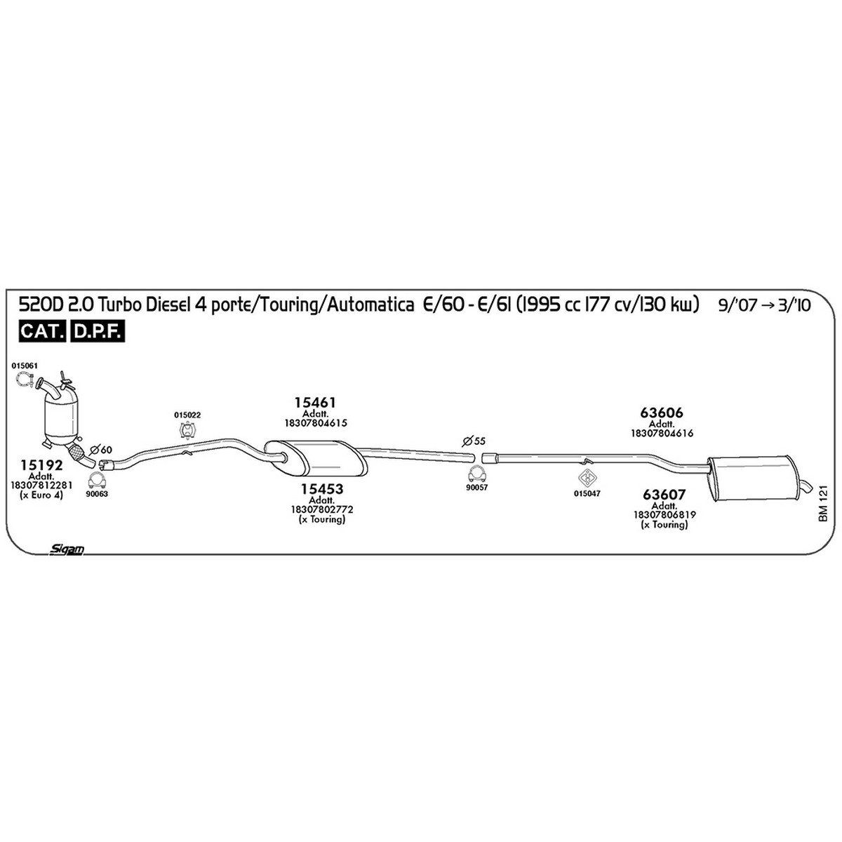 bm121 Marmitta centrale Bmw Serie 5 E-61 520D 2.0 Turbo diesel Touring / Automatica 1995 cc 177 cv 130 kw Cat DPF 09/07 -> 05/10 (15453) - immagine 1