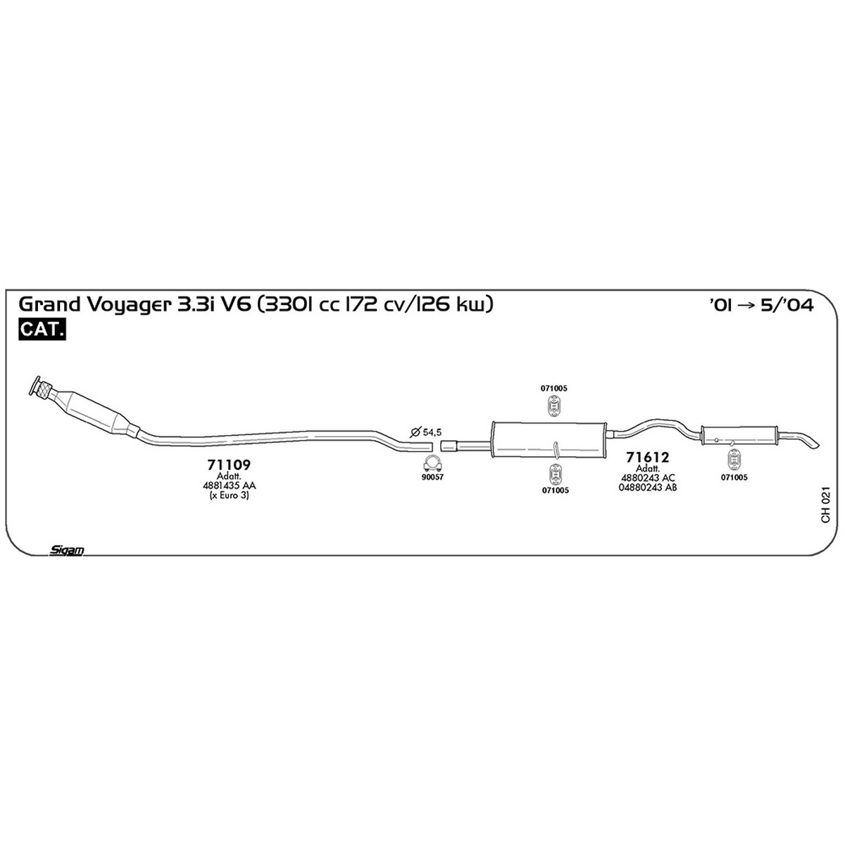 ch021 Marmitta posteriore Chrysler Grand Voyager RG RS 3.3i V6 3301 cc 172 cv 126 kw Cat 2001 -> 05/04 (71612) - immagine 1
