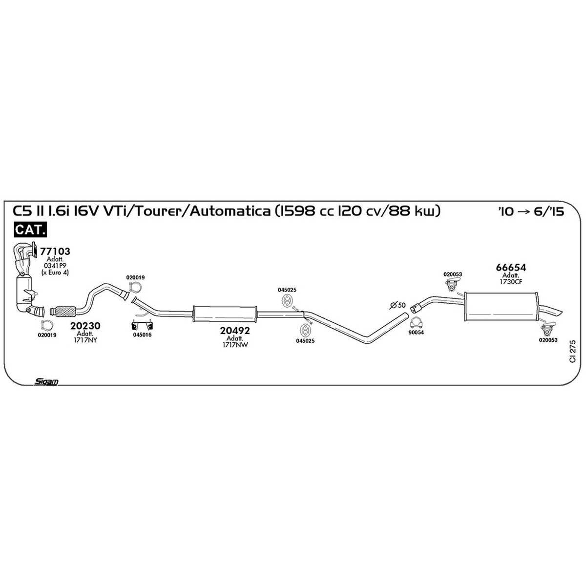 ci275 Accessori Citroen C5 II 1.6i 16V VTI / Tourer / Automatica 1598 cc 120 cv 88 kw Cat 2010 -> 06/15 (045016) - immagine 1