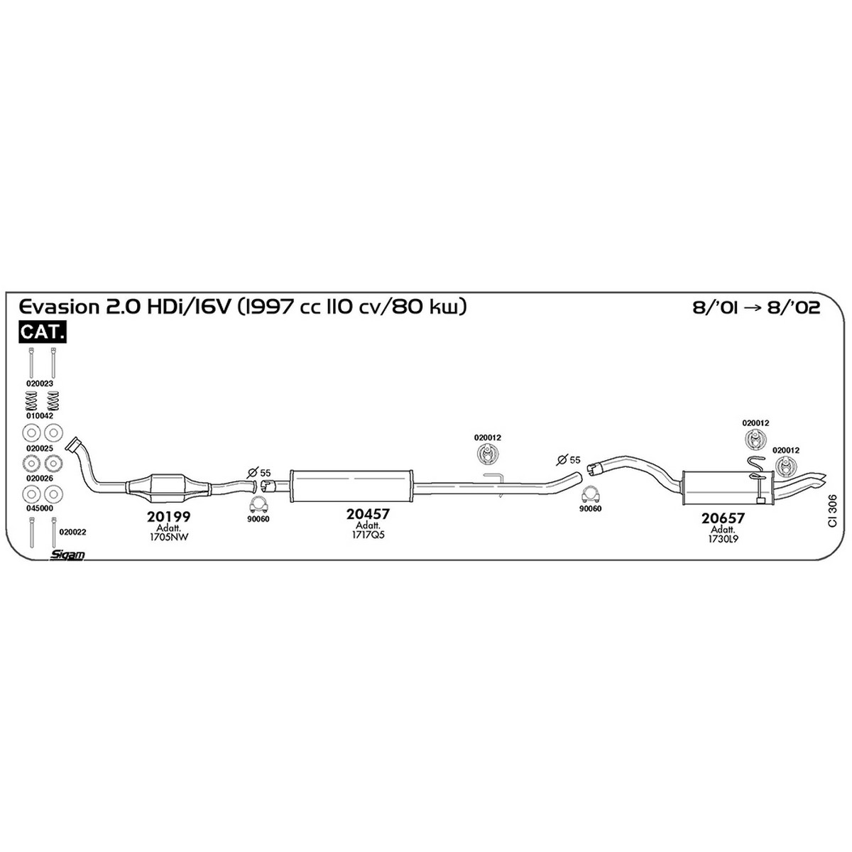 ci306 Marmitta centrale Citroen Evasion 2.0 HDI / 16V 1997 cc 110 cv 80 kw Cat 08/01 - > 08/02 (20457) - immagine 1