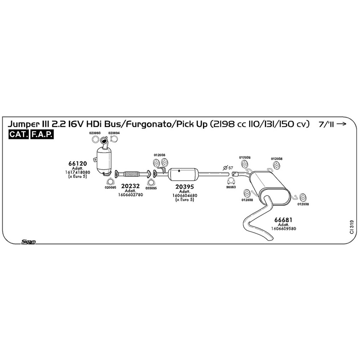 ci319 Tubo anteriore Citroen Jumper III 2.2 16V HDI Bus / Furgonato 2198 cc 110 / 131 / 150 cv Cat FAP 07/11 -> (20232) - immagine 1