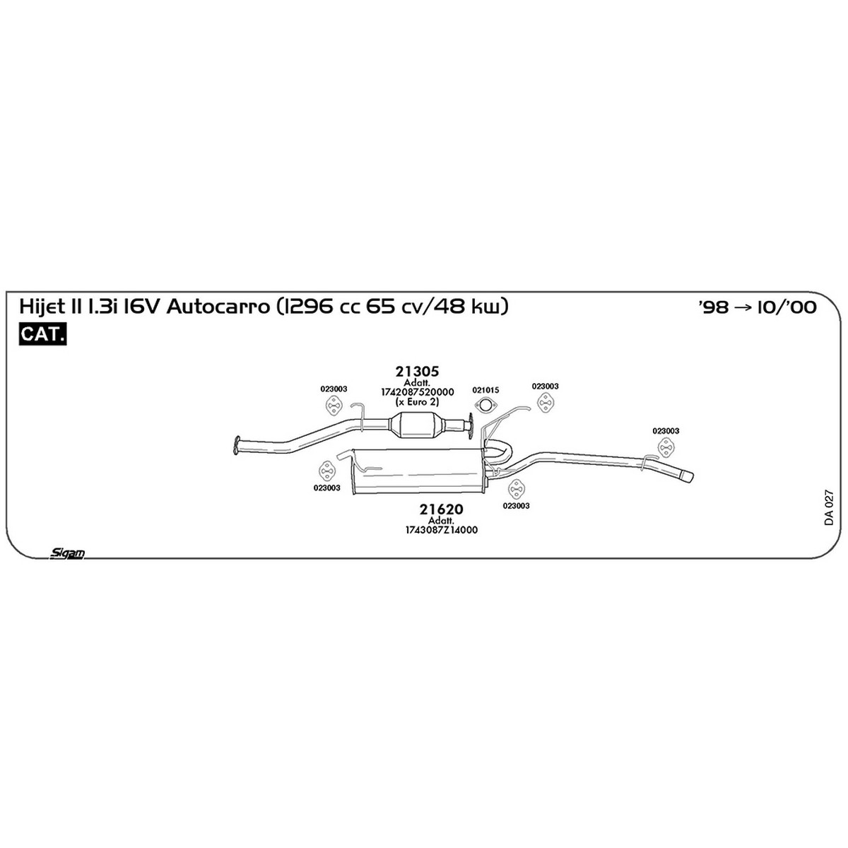 da027 Marmitta posteriore Daihatsu Hijet II 1.3i 16V autocarro 1296 cc 65 cv 48 kw Cat 1998 -> 10/00 (21620) - immagine 1