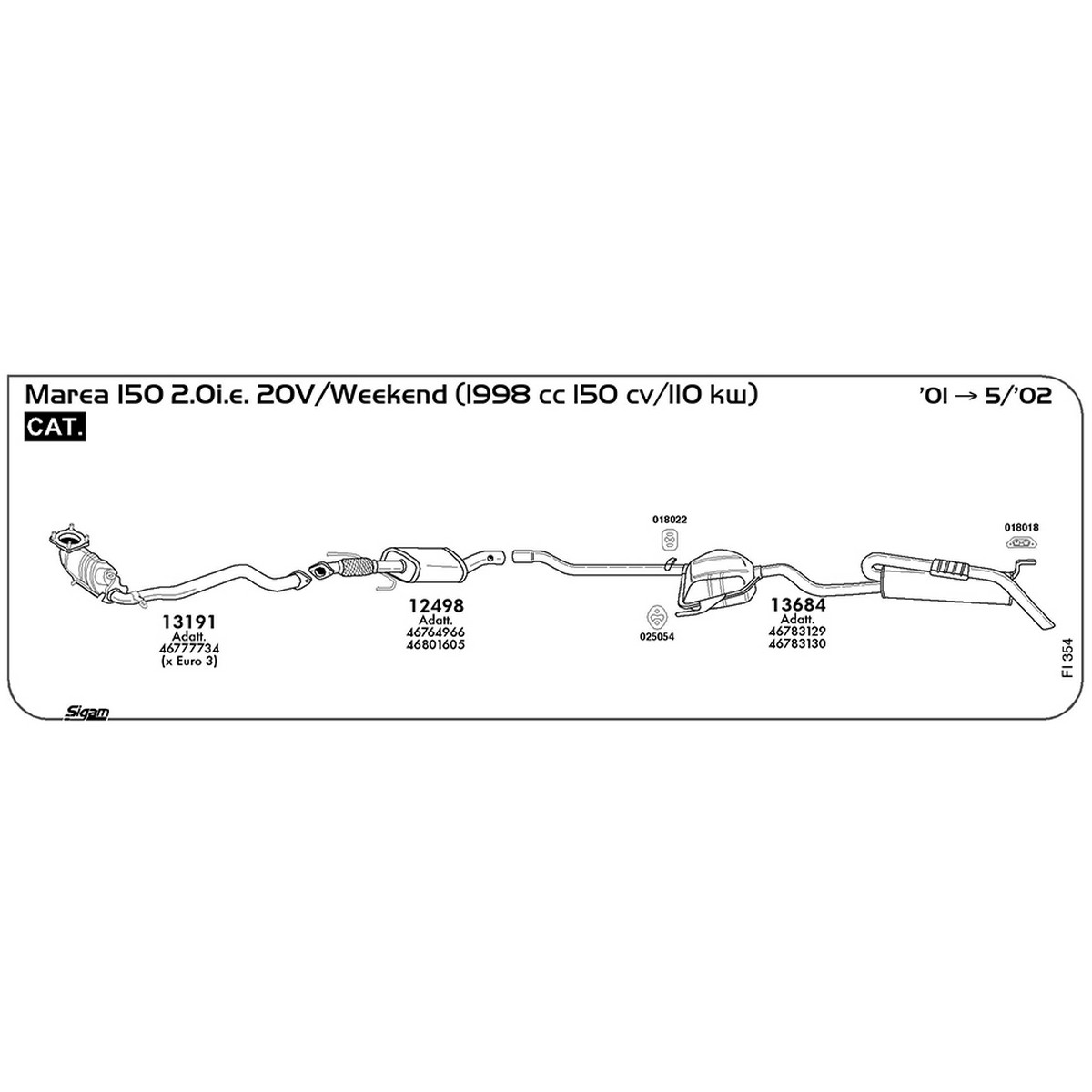 fi354 Marmitta centrale Fiat Marea 2.0i.e. 20V 150 / Weekend 1998 cc 150 cv 110 kw Cat 2001 -> 05/02 (12498) - immagine 1