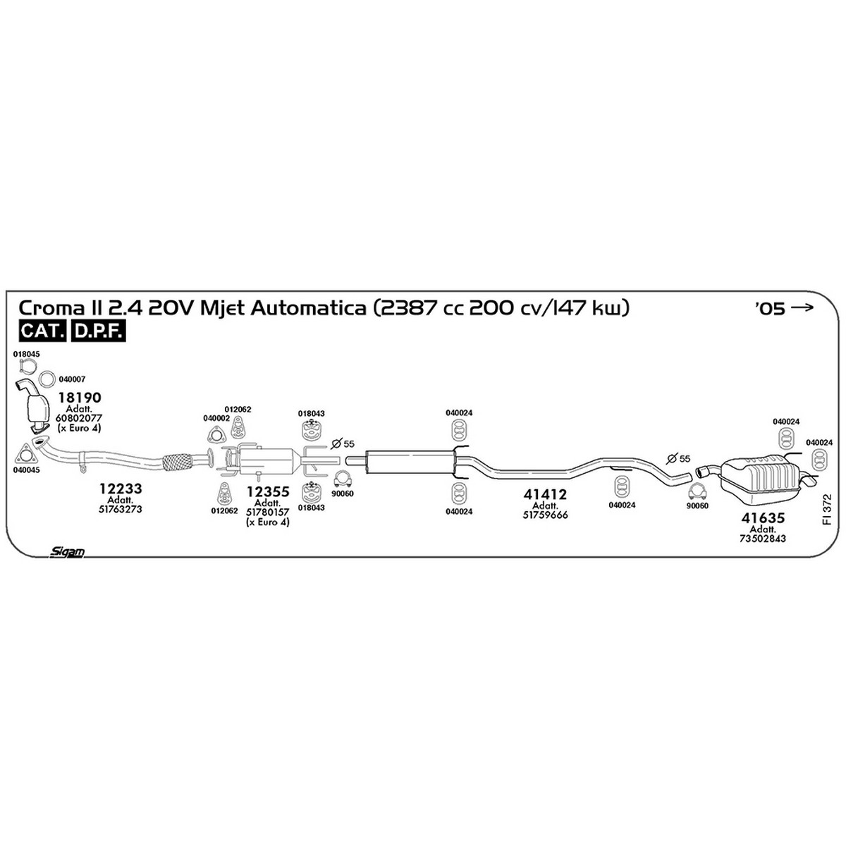 fi372 Marmitta centrale Fiat Croma II 194 2.4 20V Mjet Automatica 2387 cc 200 cv 147 kw Cat DPF 2005 (41412) - immagine 1