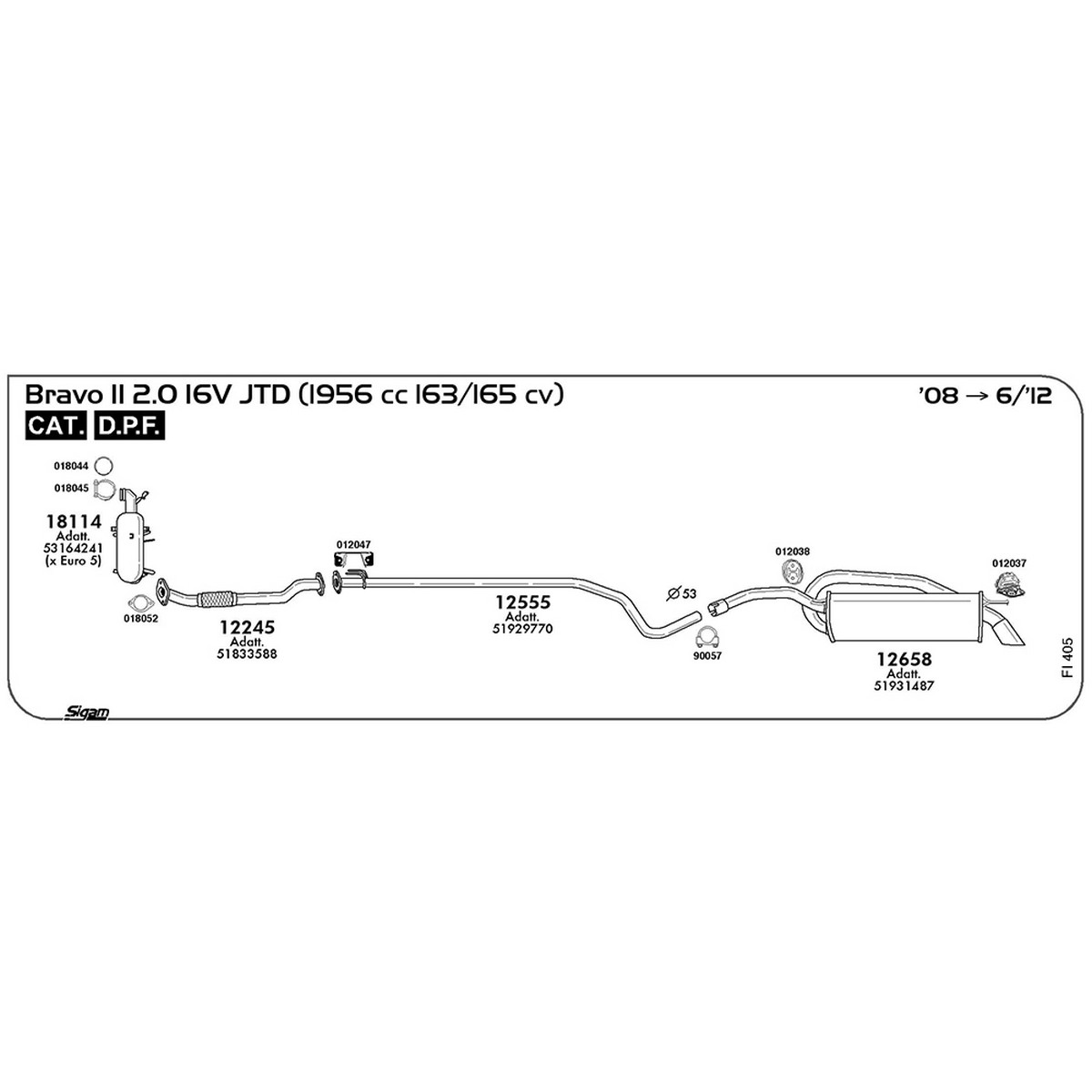 fi405 Tubo intermedio Fiat Bravo II 2.0 16V JTD 1956 cc 163 / 165 cv Cat DPF 2008 -> 06/12 (12555) - immagine 1