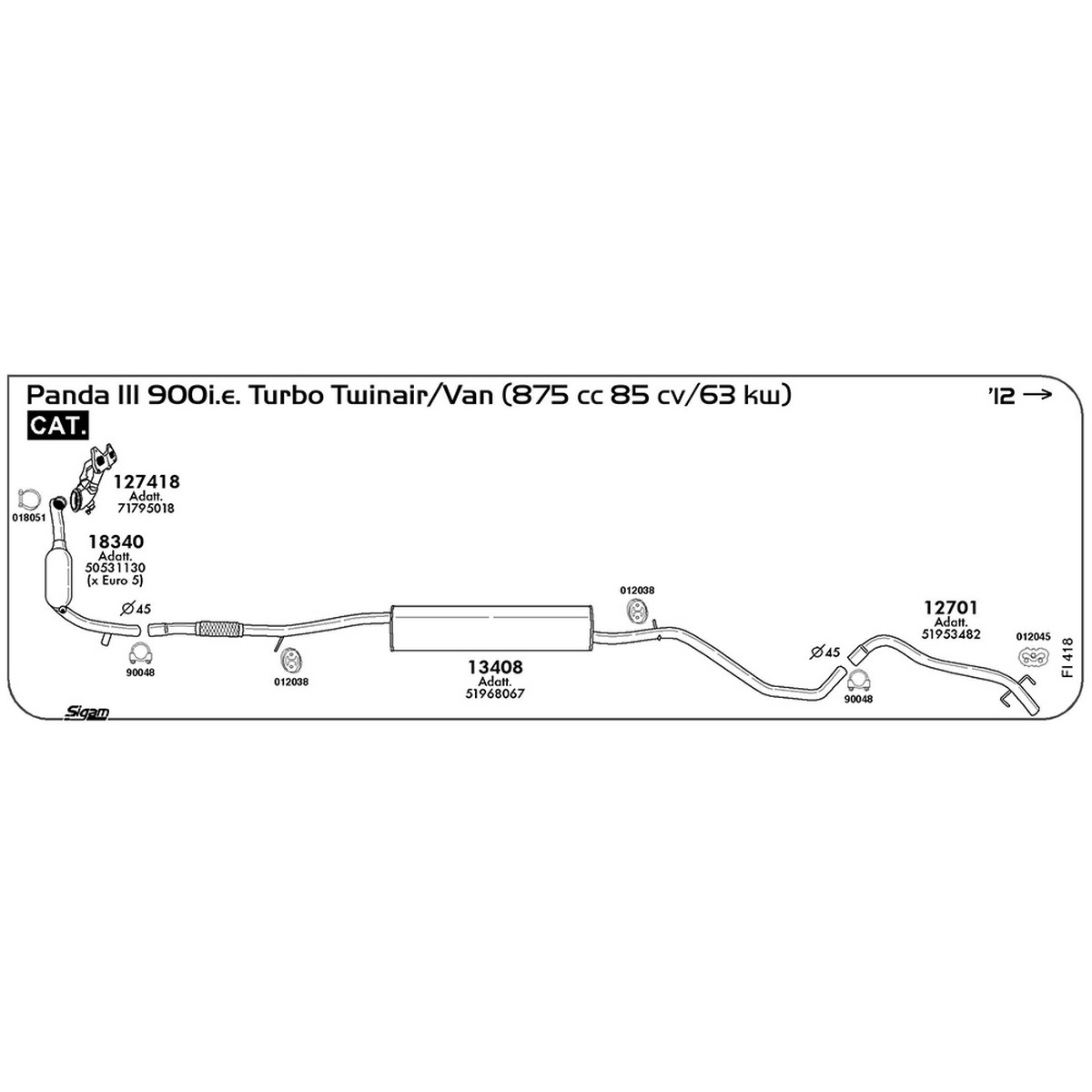 fi418 Marmitta centrale Fiat Panda III 312-319 900i.e. Turbo Twinair / Van 875 cc 85 cv 63 kw Cat 2012 (13408) - immagine 1