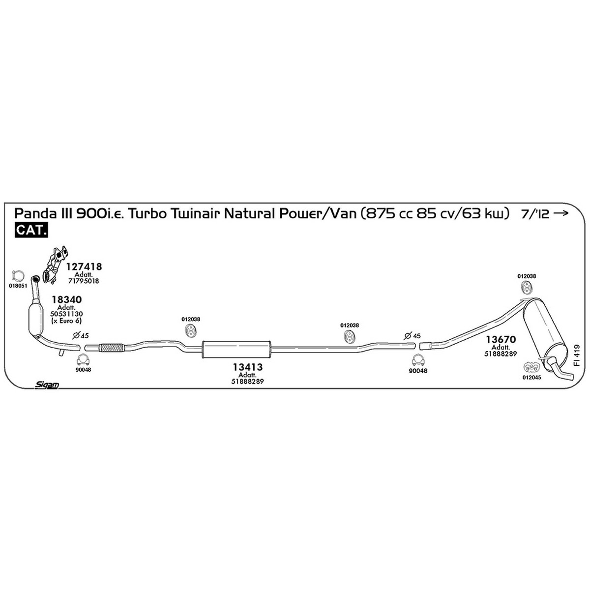 fi419 Marmitta centrale Fiat Panda III 312-319 900i.e. Turbo Twinair Natural Power / Van 875 cc 85 cv 63 kw Cat 07/12 -> (13413) - immagine 1