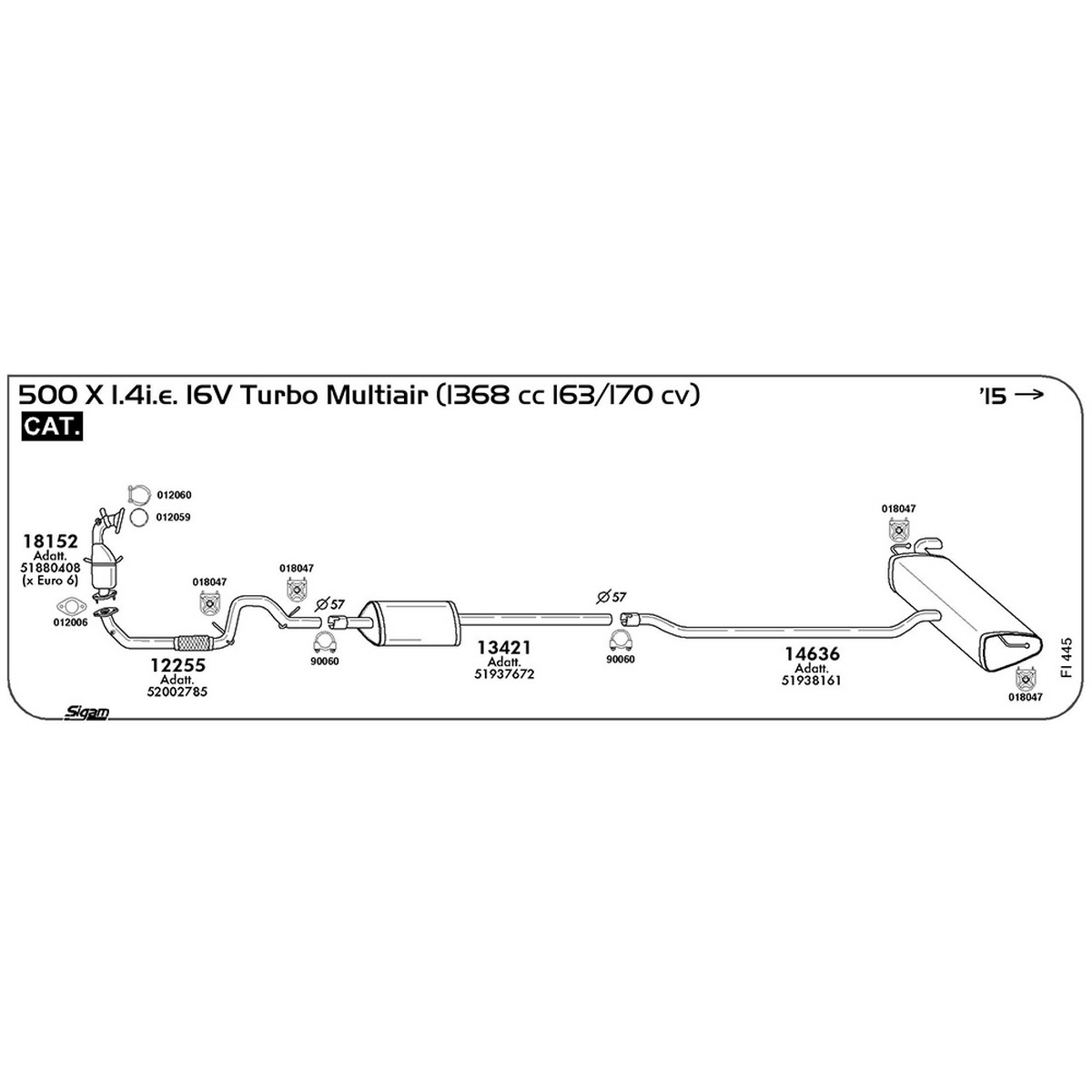 fi445 Accessori Fiat 500 X 1.4i.e. 16V Turbo Multiair 1368 cc 163 / 170 cv Cat 2015 -> (012006) - immagine 1