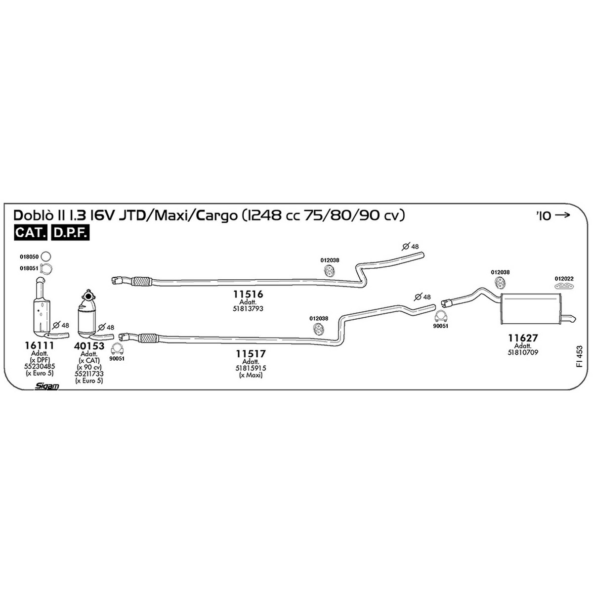fi453 Tubo intermedio Fiat Doblò II 263 1.3 16V JTD / Maxi / Cargo 1248 cc 75 / 80 / 90 cv Cat DPF 2010 -> (11516) - immagine 1