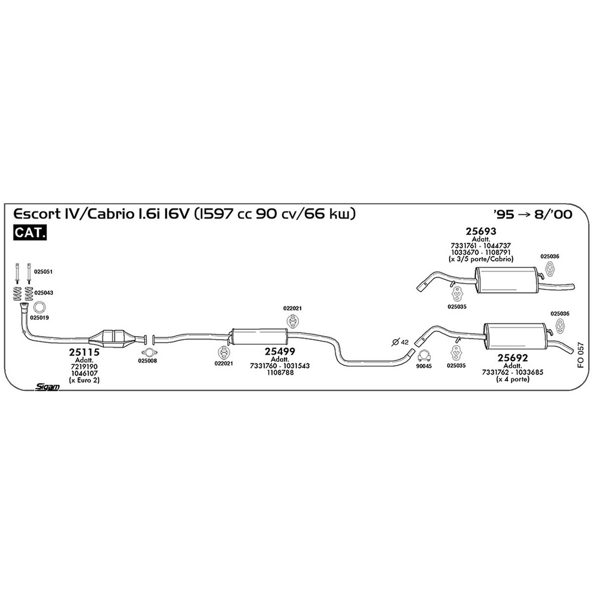 fo057 Marmitta centrale Ford Escort IV 1.6i 16V / Cabrio 1597 cc 90 cv 66 kw Cat 1995 -> 08/00 (25499) - immagine 1