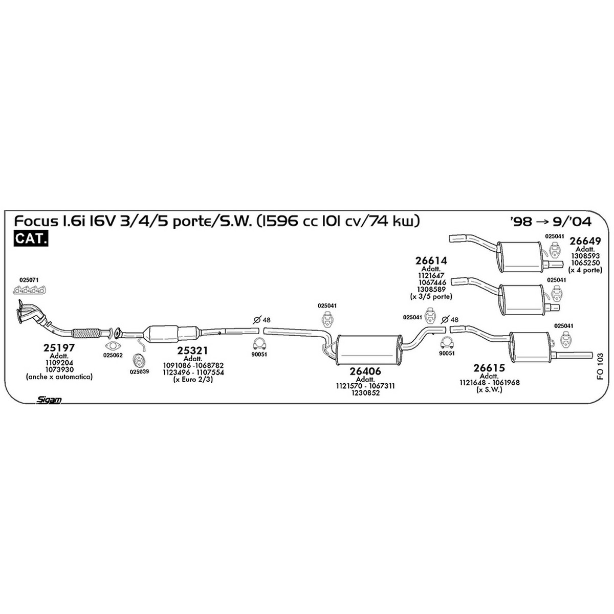 fo103 Tubo al collettore Ford Focus I 1.6i 16V 3 / 4 / 5 porte / S.W. 1596 cc 101cv 74 kw Cat 1998 -> 09/04 (25197) - immagine 1
