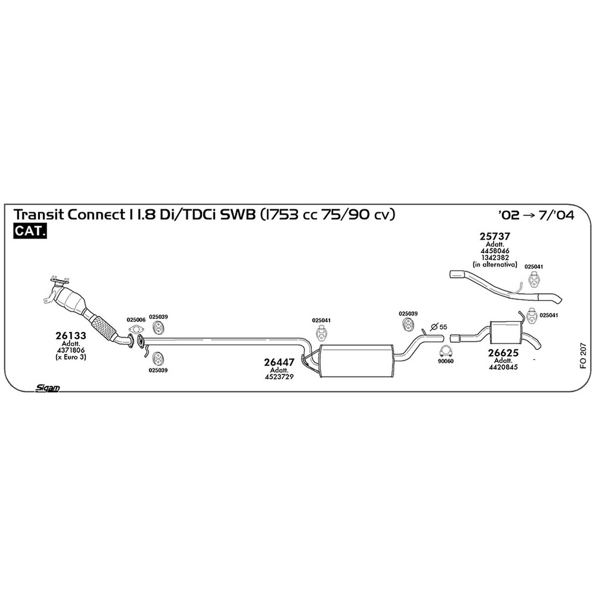 fo207 Tubo posteriore Ford Transit Connect I 1.8 Di / TDCi passo corto 1753 cc 75 / 90 cv Cat 2002 -> 07/04 (25737) - immagine 1