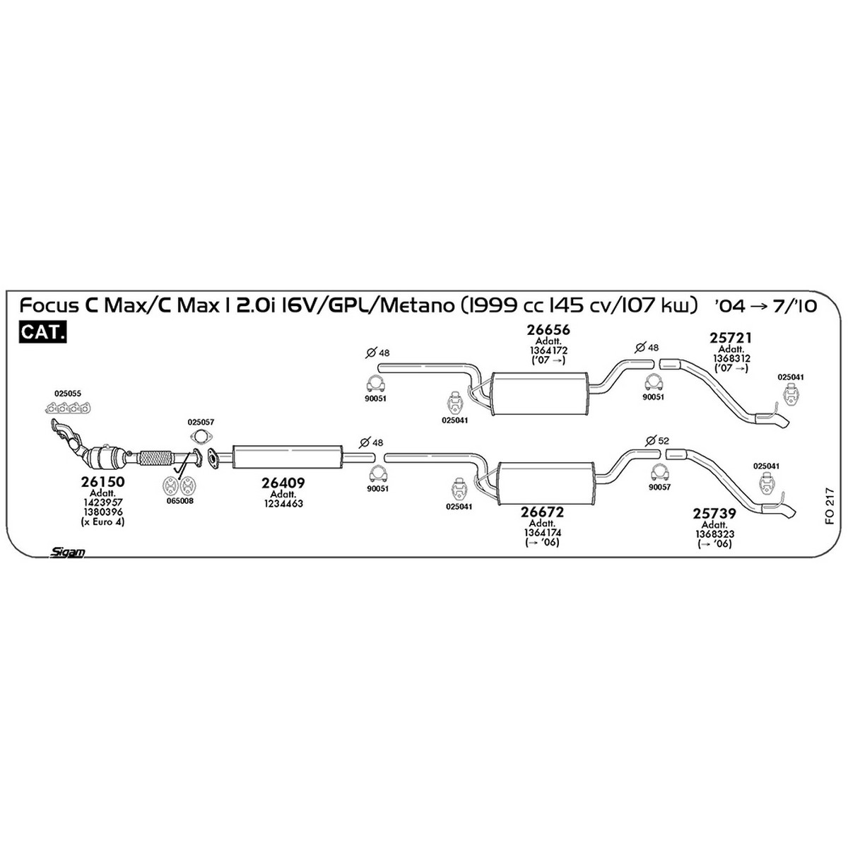 fo217 Tubo posteriore Ford Focus C Max 2.0i 16V / GPL / Metano 1999 cc 145 cv 107 kw Cat 2004 - > 03/07 (25721) - immagine 1