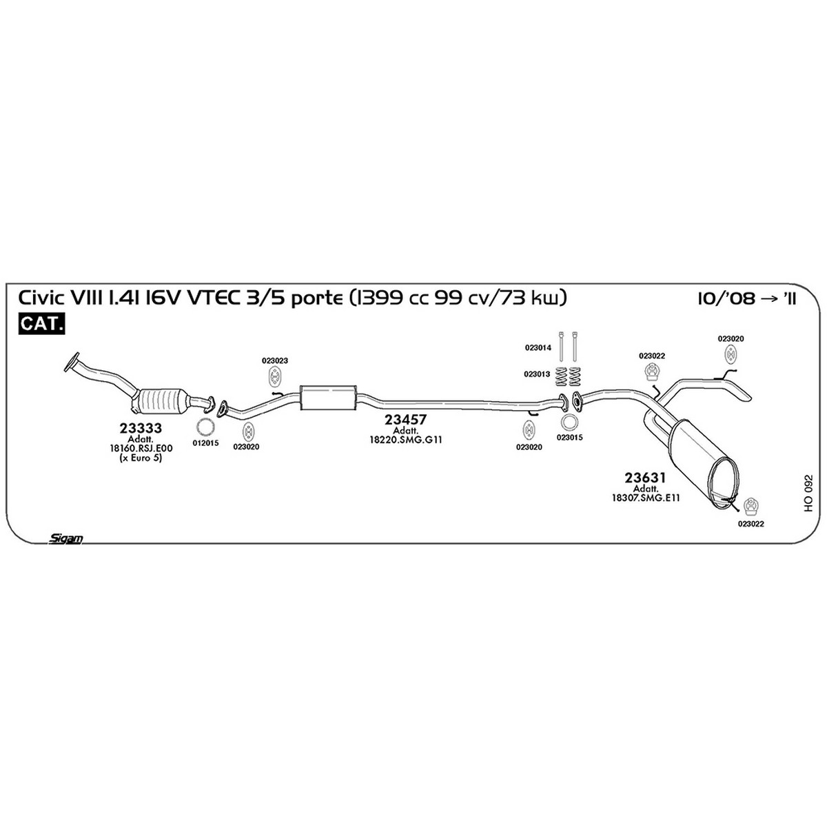 ho092 Marmitta centrale Honda Civic VIII 1.4i 16V VTEC 3 / 5 porte 1339 cc 99 cv 73 kw Cat 10/08 -> 2011 (23457) - immagine 1
