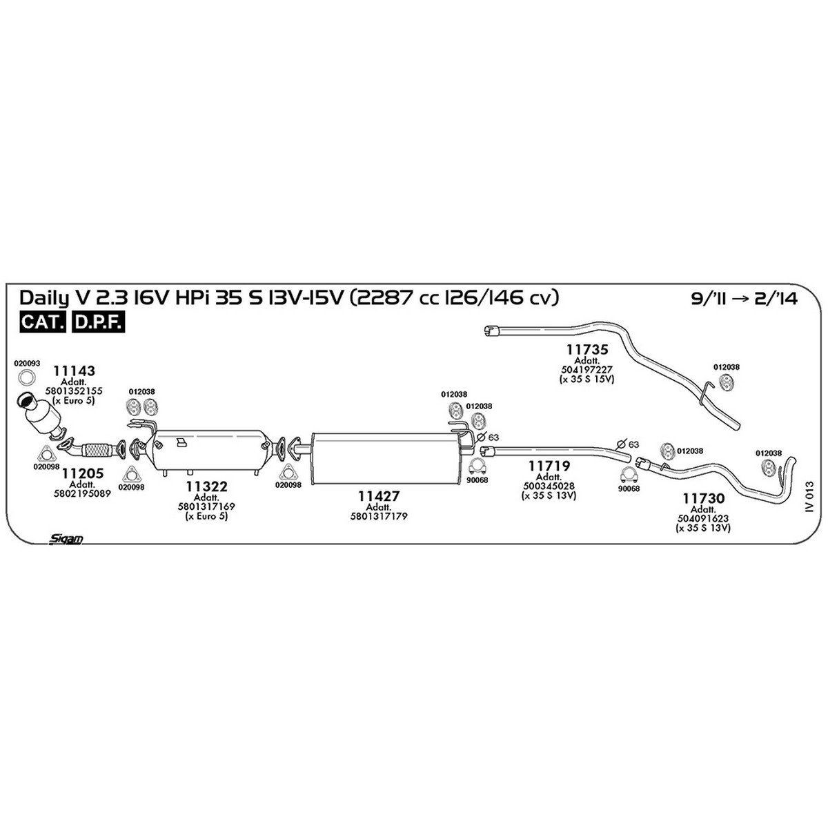 iv013 Tubo anteriore Iveco Daily V 2.3 16V HPi 35 S 13V - 15V 2287 cc 126 / 146 cv Cat DPF 09/11 -> 02/14 (11205) - immagine 1