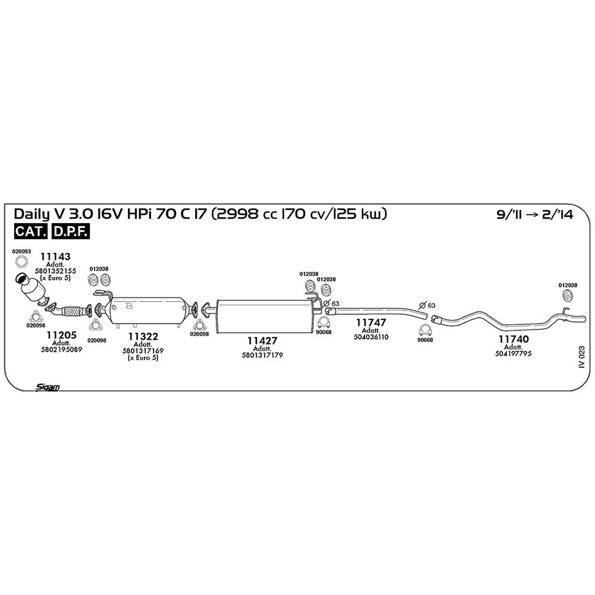 iv023 Tubo anteriore Iveco Daily V 3.0 16V HPi 70 C 17 2998 cc 170 cv 125 kw Cat DPF 09/11 -> 02/14 (11205) - immagine 1