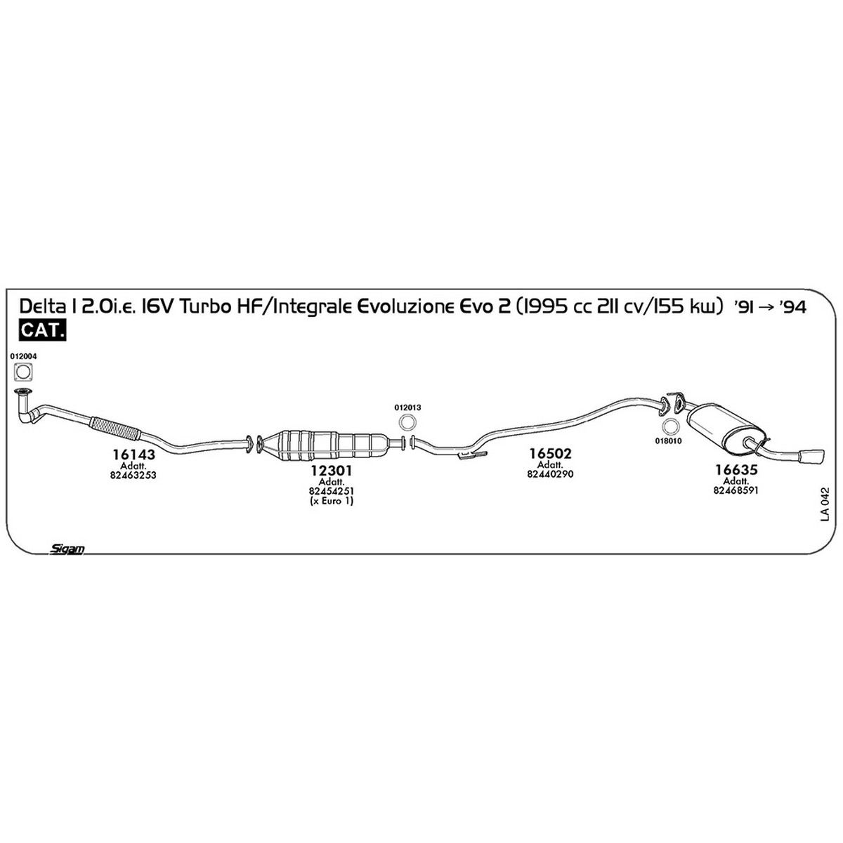 la042 Tubo intermedio Lancia Delta I 831 2.0i.e. 16V Turbo HF / Integrale Evoluzione Evo 2 1995 cc 211 cv 155 kw Cat 1991 -> 1994 (16502) - immagine 1