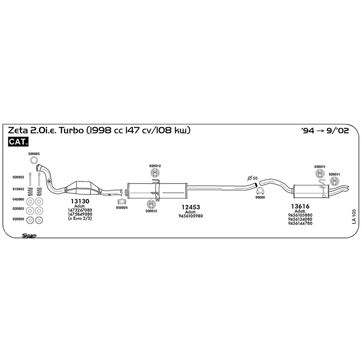 la105 Marmitta posteriore Lancia Zeta 2.0i.e. Turbo 1998 cc 147 cv 108 kw Cat 1994 -> 09/02 (13616) - immagine 1