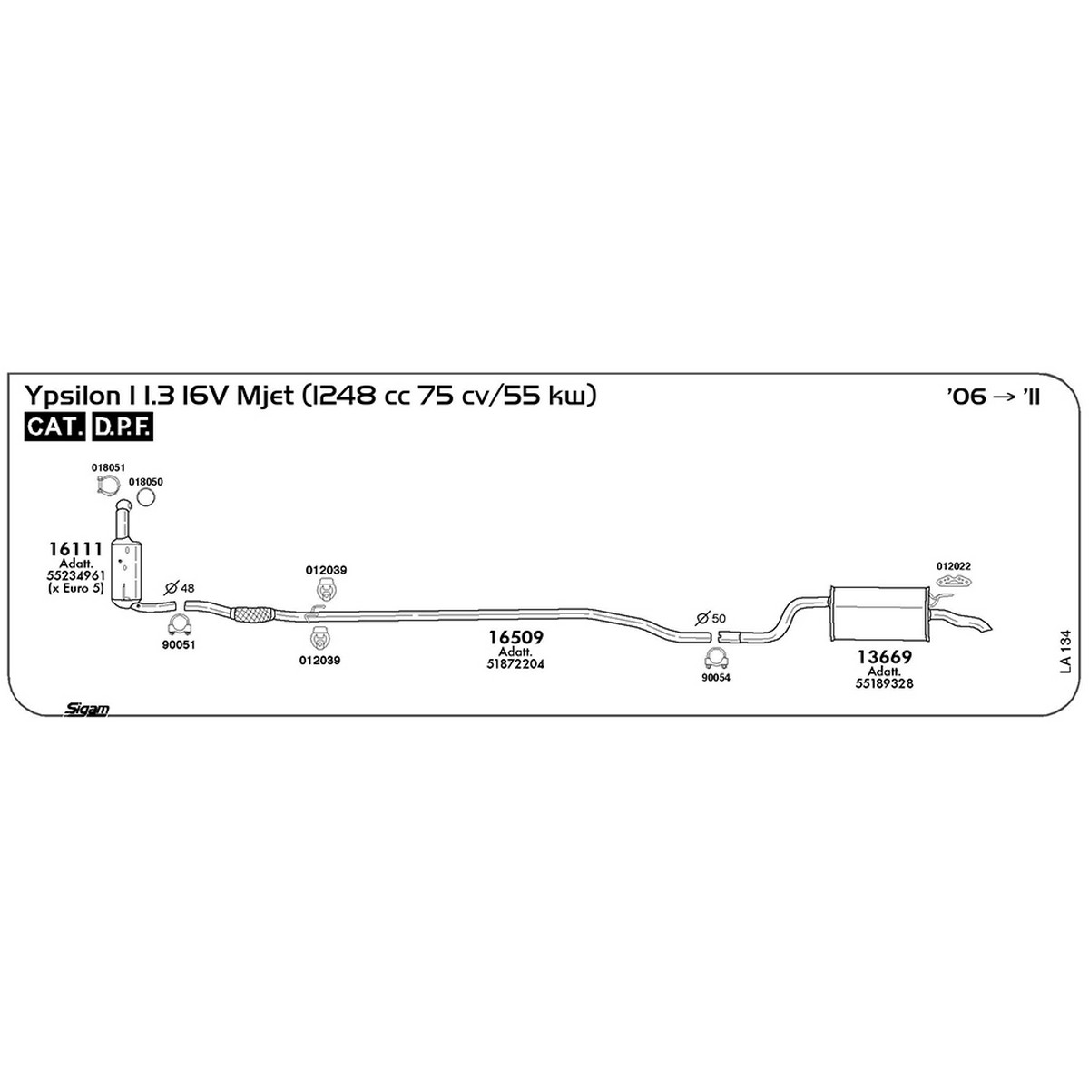 la134 Marmitta posteriore Lancia Ypsilon I 843 1.3 16V Mjet 1248 cc 75 cv 55 kw Cat DPF 2006 -> 2011 (13669) - immagine 1