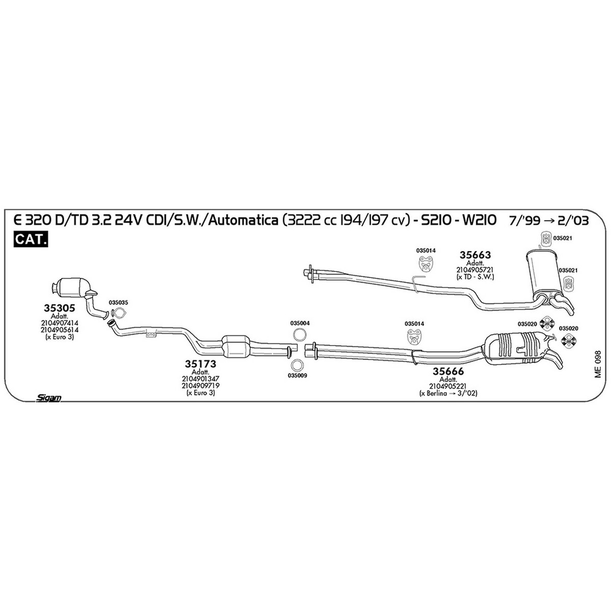 me098 Marmitta posteriore Mercedes Benz Classe E S210 320 TD 3.2 24V CDI S.W. / Automatica 3222 cc 194 / 197 cv Cat 07/99 -> 02/03 (35663) - immagine 1
