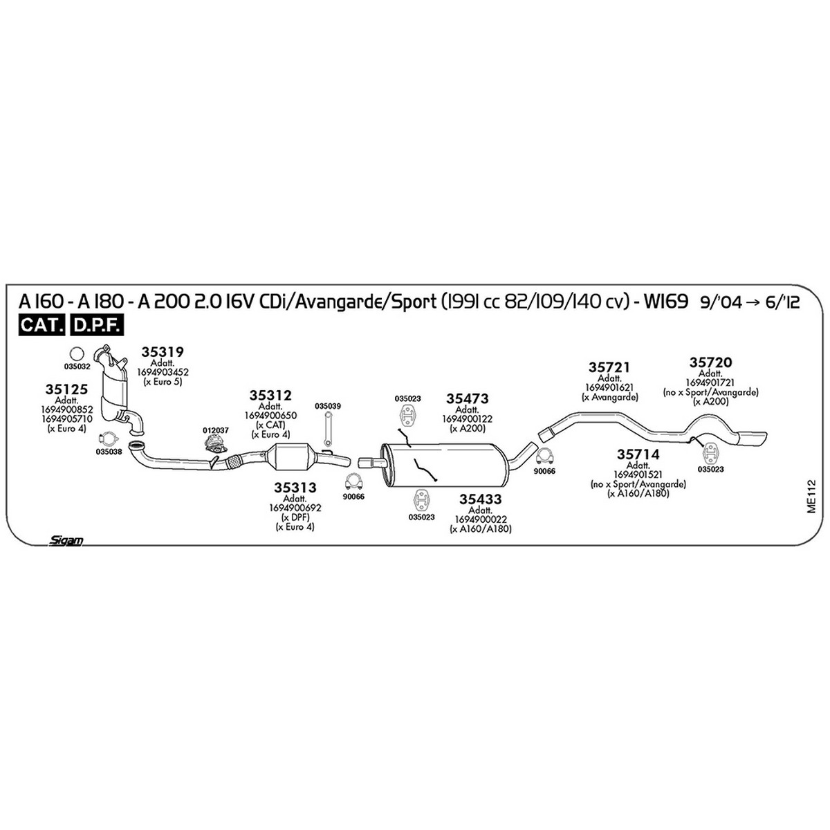 me112 Tubo posteriore Mercedes Benz Classe A W169 180 2.0 16V CDi / Avangarde 1991 cc 109 cv 80 kw Cat DPF 09/04 -> 06/12 (35721) - immagine 1