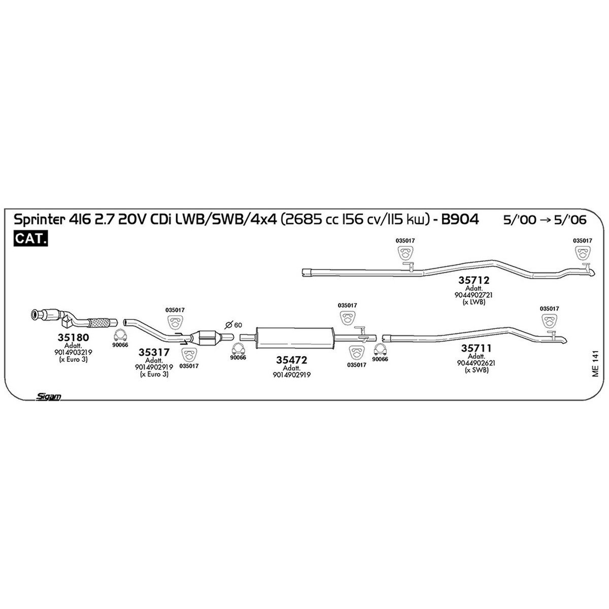 me141 Tubo posteriore Mercedes Benz Sprinter B904 416 D 2.7 20V CDi LWB / SWB / 4X4 2685 cc 156 cv 115 kw Cat 05/00 -> 05/06 (35711) - immagine 1
