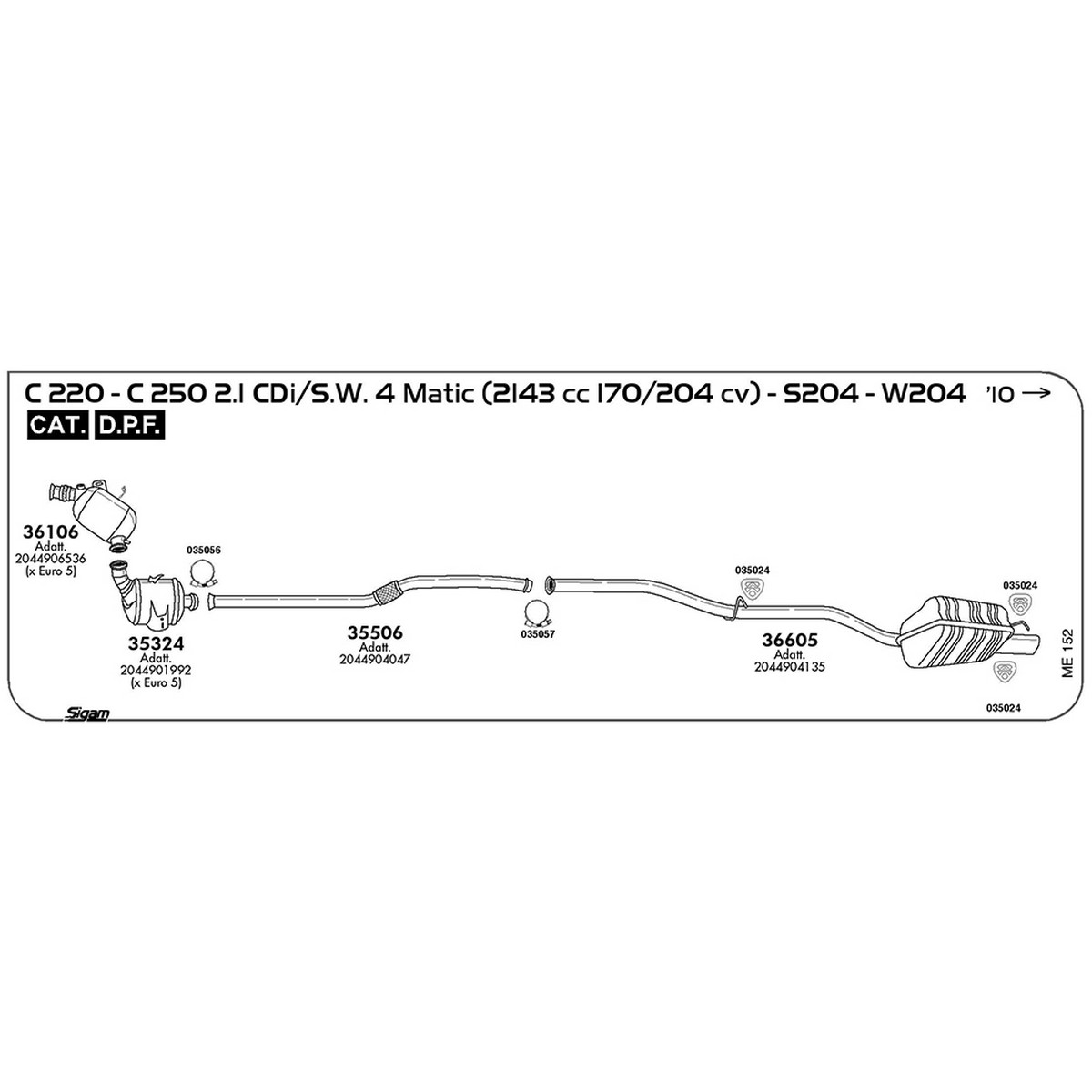 me152 Accessori Mercedes Benz Classe C S204 220 2.1 CDi S.W. 4 Matic 2143 cc 170 cv 125 kw Cat DPF 2013 -> (035024) - immagine 1