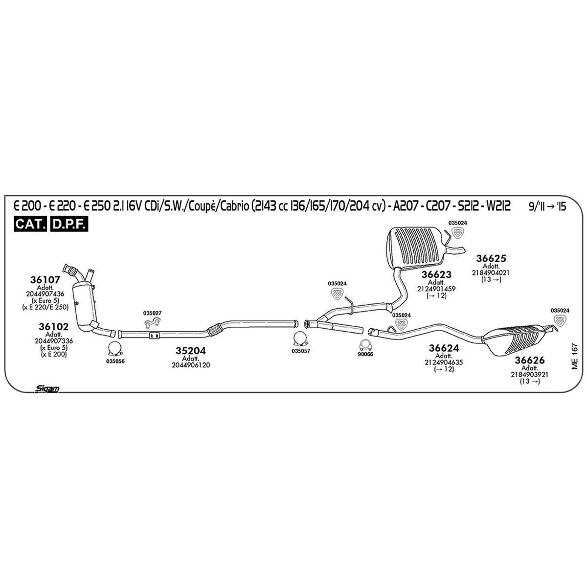 me167 Tubo anteriore Mercedes Benz Classe E W212 250 2.1 16V CDi 2143 cc 204 cv 150 kw Cat DPF 09/11 -> 2015 (35204) - immagine 1