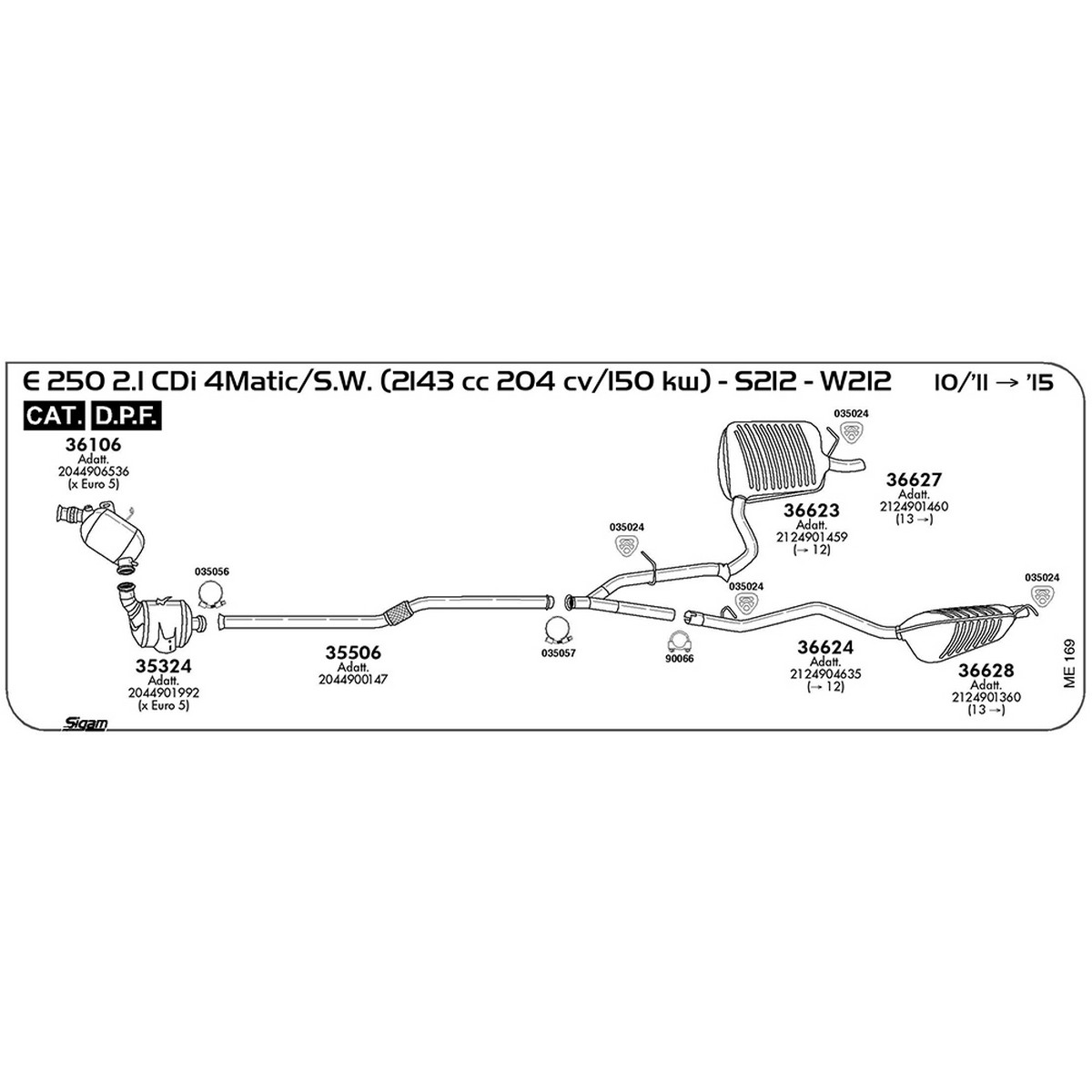 me169 Accessori Mercedes Benz Classe E S212 250 2.1 CDi 4 Matic S.W. 2143 cc 204 cv 150 kw Cat DPF 10/11 -> 2015 (035056) - immagine 1
