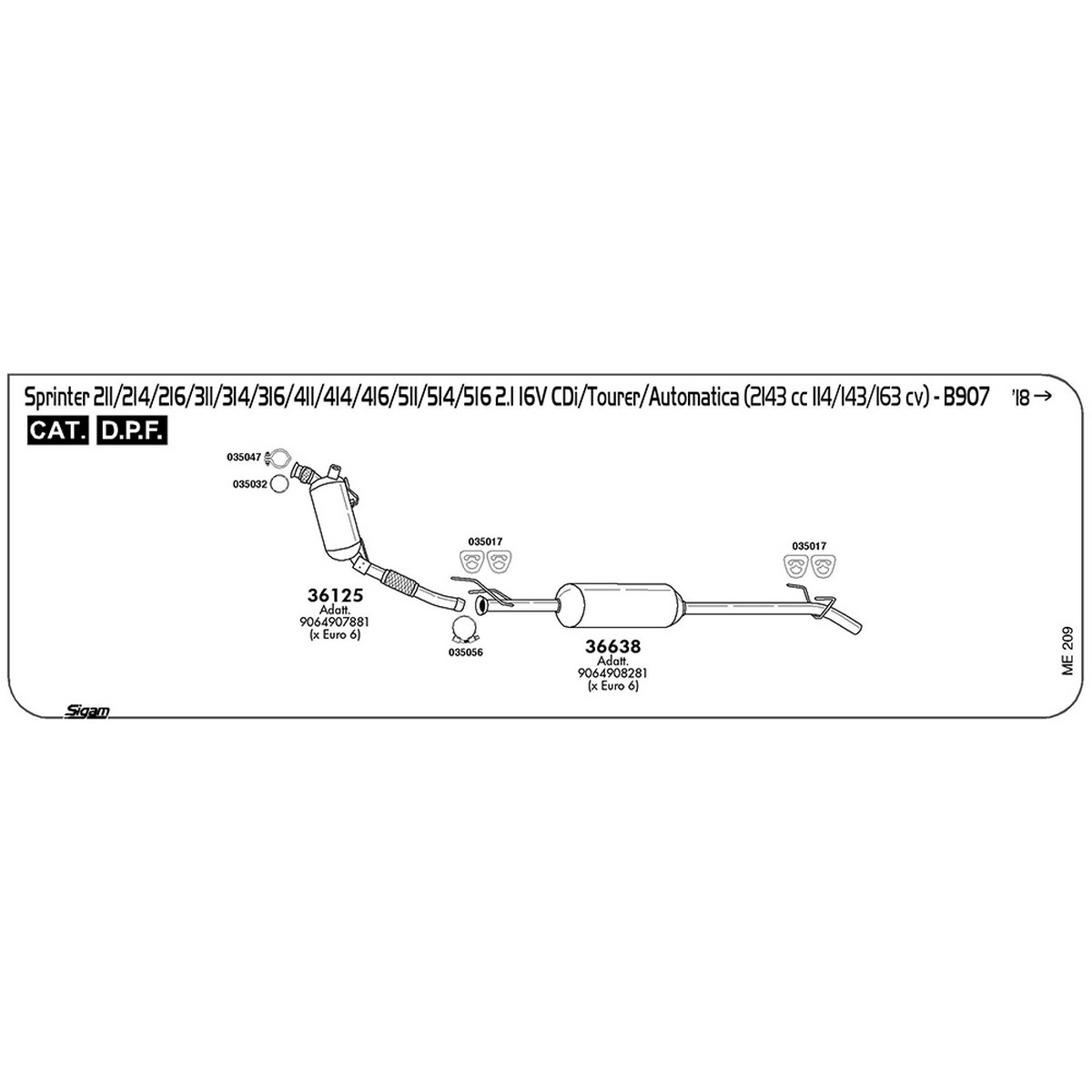 me209 Accessori Mercedes Benz Sprinter B907 216 D 2.1 16V CDi / Tourer / Automatica 2143 cc 163 cv 120 kw Cat DPF 2018 -> (035017) - immagine 1