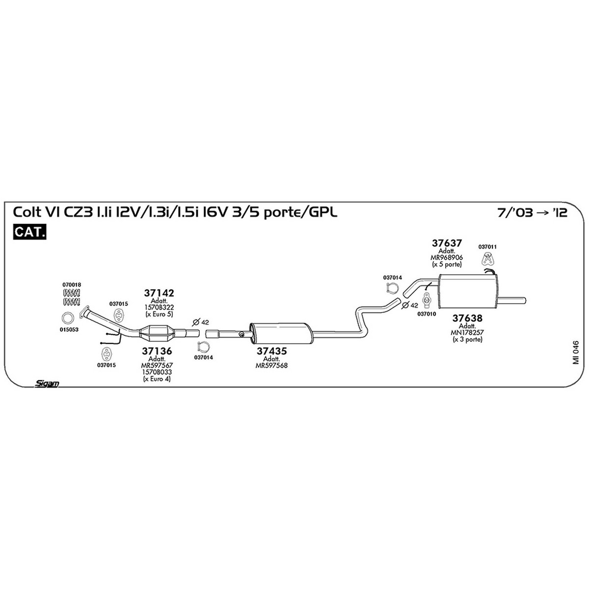 mi046 Marmitta centrale Mitsubishi Colt VI CZ3 1.3i 16V 3 / 5 Porte / GPL 1332 cc 92 / 95 cv Cat 07/03 -> 2012 (37435) - immagine 1