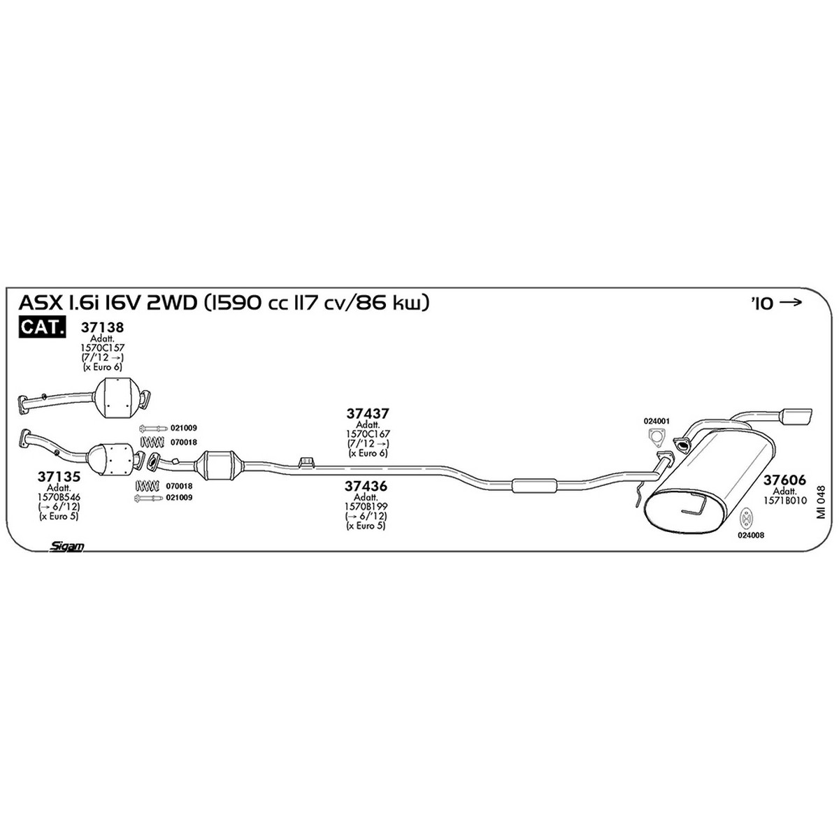 mi048 Accessori Mitsubishi ASX 1.6i 16V 2WD 1590 cc 117 cv 86 kw Cat 2010 -> (021009) - immagine 1