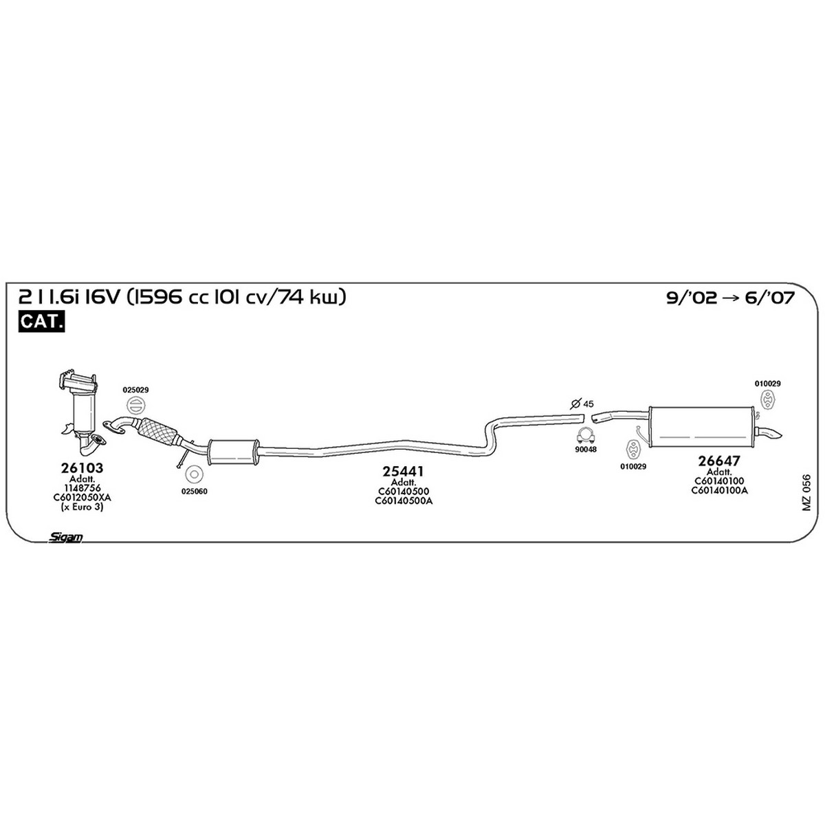 mz056 Marmitta centrale Mazda 2 I DY 1.6i 16V 1596 cc 101 cv 74 kw Cat 09/02 -> 06/07 (25441) - immagine 1