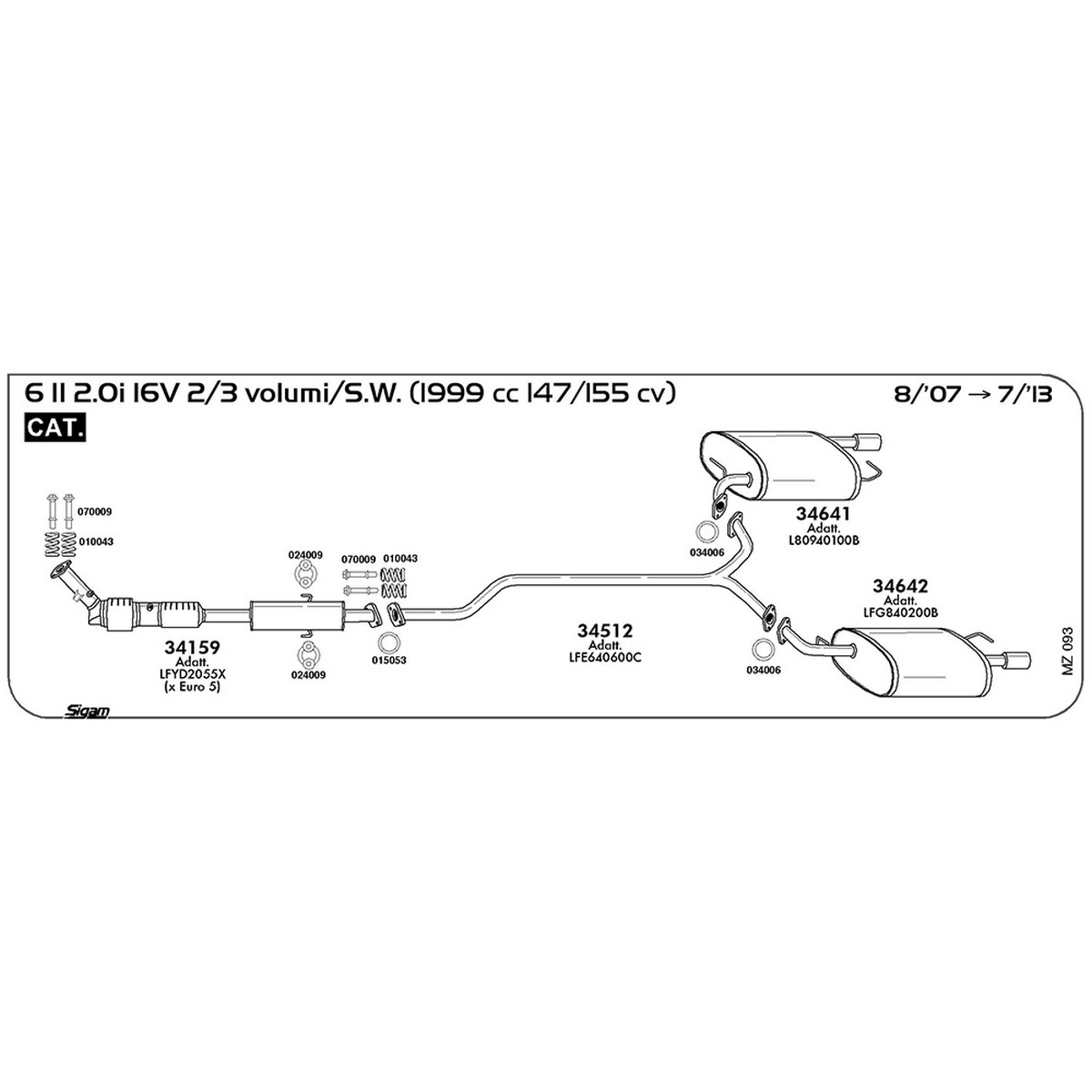 mz093 Tubo intermedio Mazda 6 II GH 2.0i 16V 2 / 3 volumi / S.W. 1999 cc 147 / 155 cv Cat 08/07 -> 07/13 (34512) - immagine 1