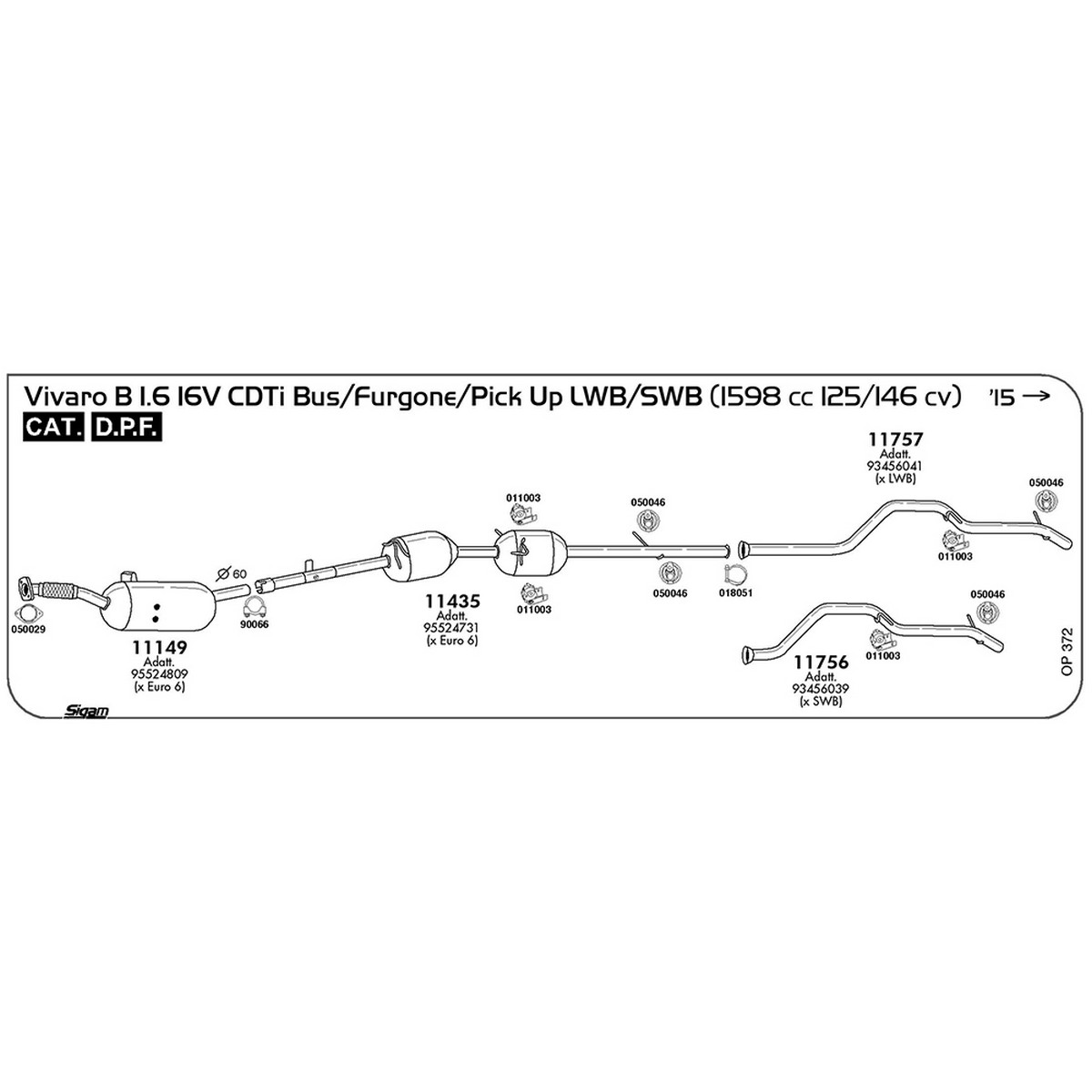 op372 Tubo posteriore Opel Vivaro B 1.6 16V CDTi Bus / Furgone / Pick Up 1598 cc 125 / 146 cv Cat DPF 2015 -> (11757) - immagine 1