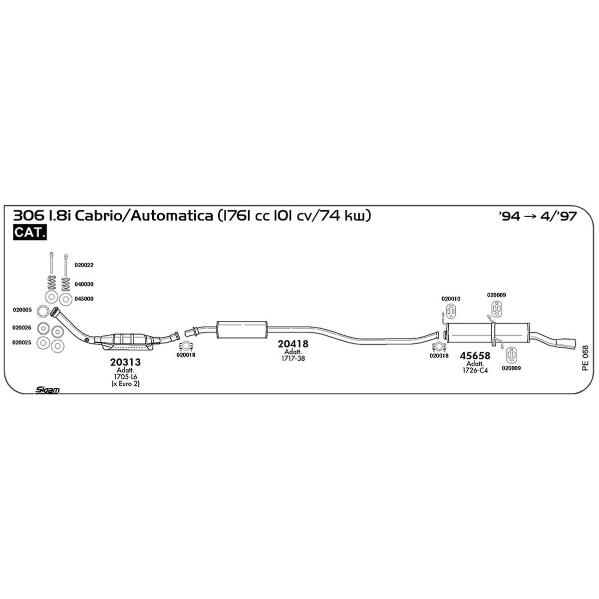 pe068 Marmitta posteriore Peugeot 306 1.8i Cabrio / Automatica 1761 cc 101 cv 74 kw Cat 1994 -> 04/97 (45658) - immagine 1