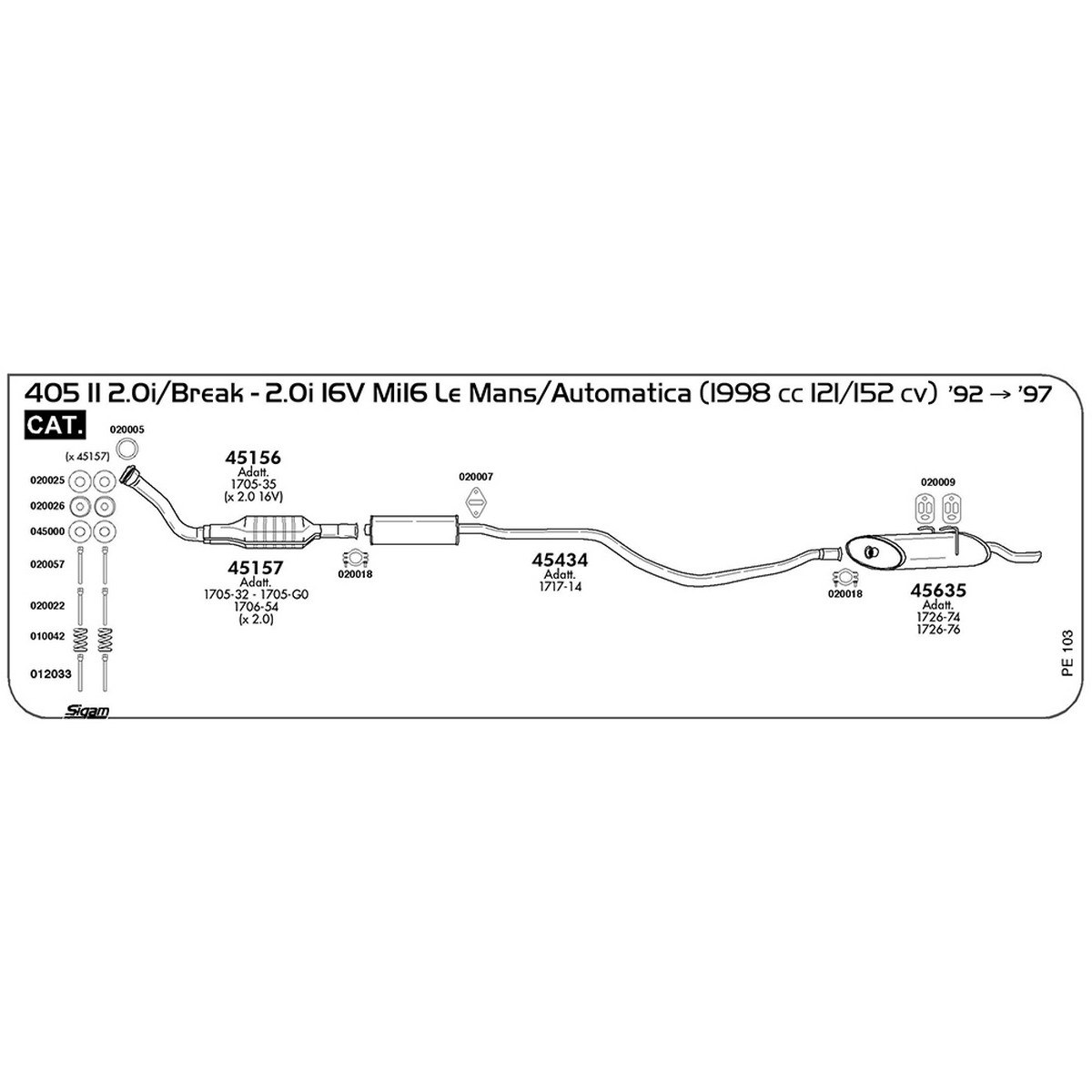 pe103 Marmitta posteriore Peugeot 405 II 2.0i / 2.0i 16V Mi16 Le Mans / Break / Automatica 1998 cc 121 / 152 cv Cat 1992 -> 1997 (45635) - immagine 1