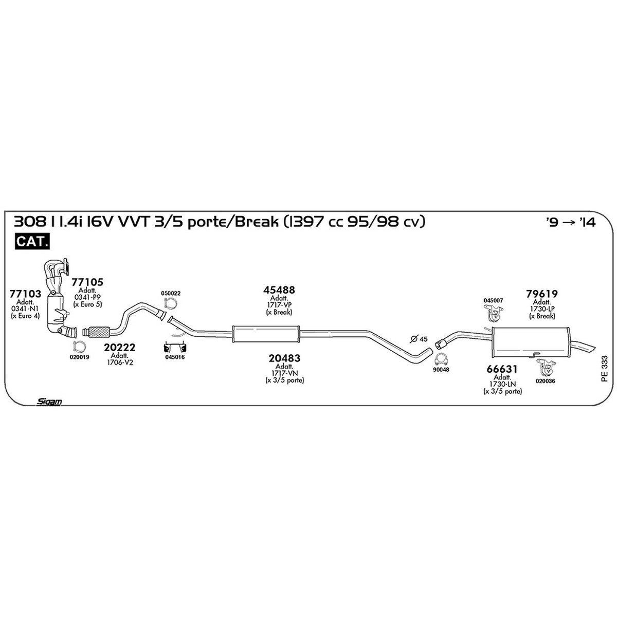 pe333 Tubo anteriore Peugeot 308 I 1.4i 16V VTi 3 / 5 porte / Break 1397 cc 95 / 98 cv Cat 2009 -> 2014 (20222) - immagine 1