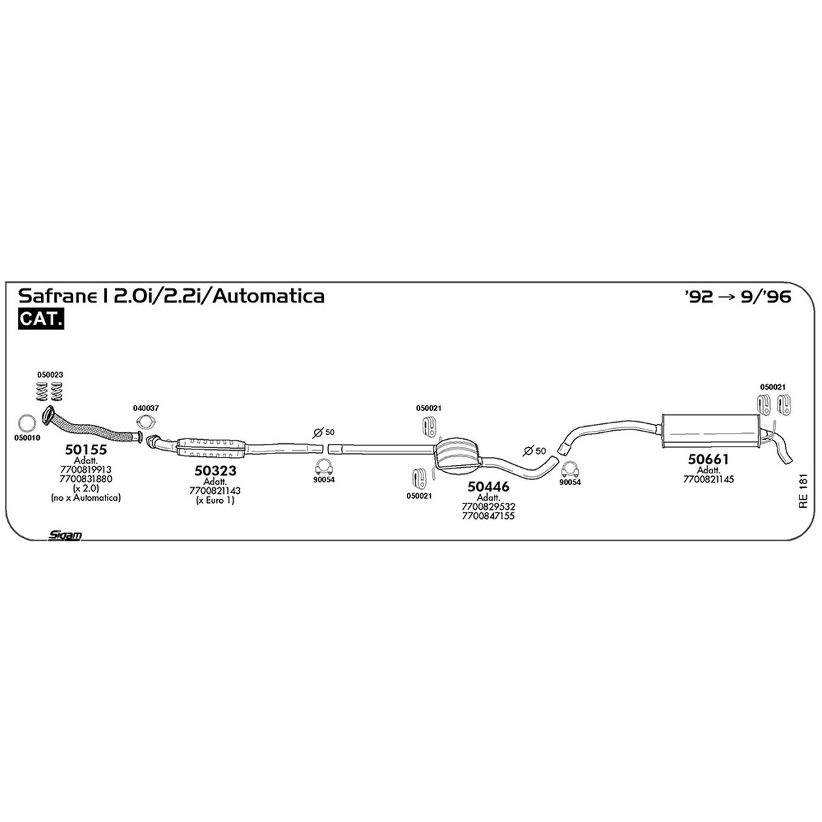 re181 Tubo al collettore Renault Safrane I 2.0i / Automatica 1995 cc 105 cv 77 kw Cat 1992 -> 09/96 (50155) - immagine 1