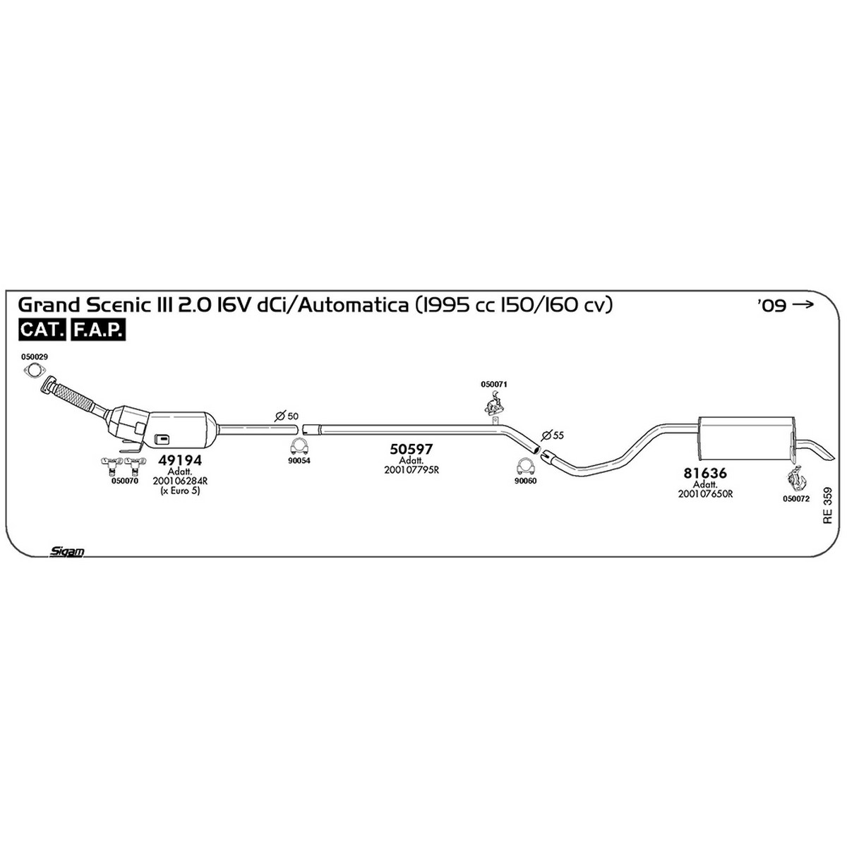 re359 Tubo intermedio Renault Grand Scenic III 2.0 16V dCi / Automatica 1995 cc 150 / 160 cv Cat 2009 -> (50597) - immagine 1