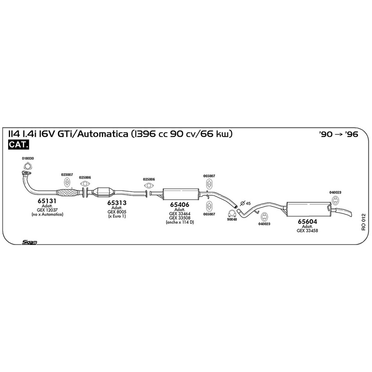 ro012 Tubo al collettore Rover 114 1.4i 16V GTi / Automatica 1396 cc 90 cv 66 kw Cat 1990 -> 1996 (65131) - immagine 1