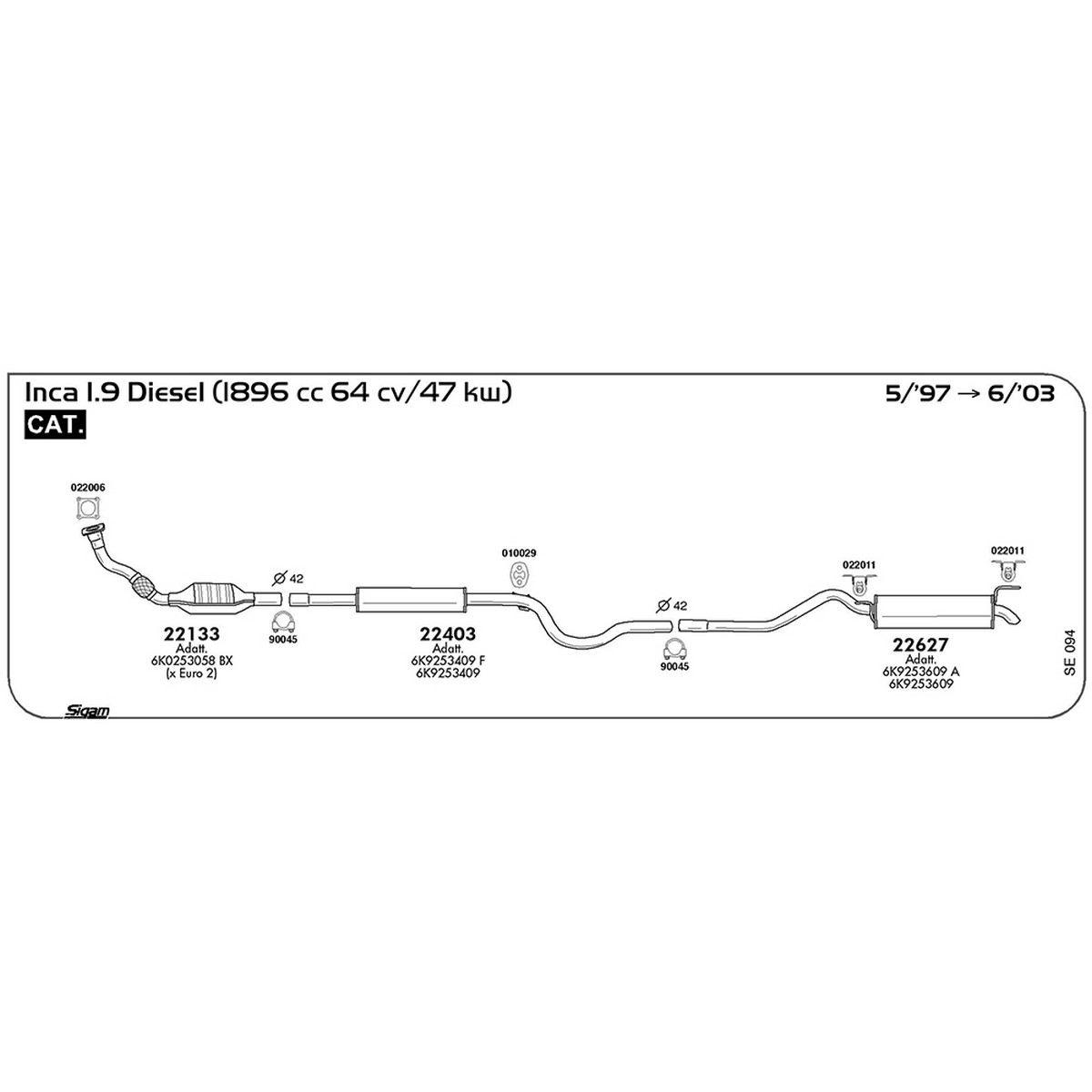 se094 Marmitta centrale Seat Inca 1.9 Diesel 1896 cc 64 cv / 47 kw Cat 05/97 / 06/03 (22403) - immagine 1