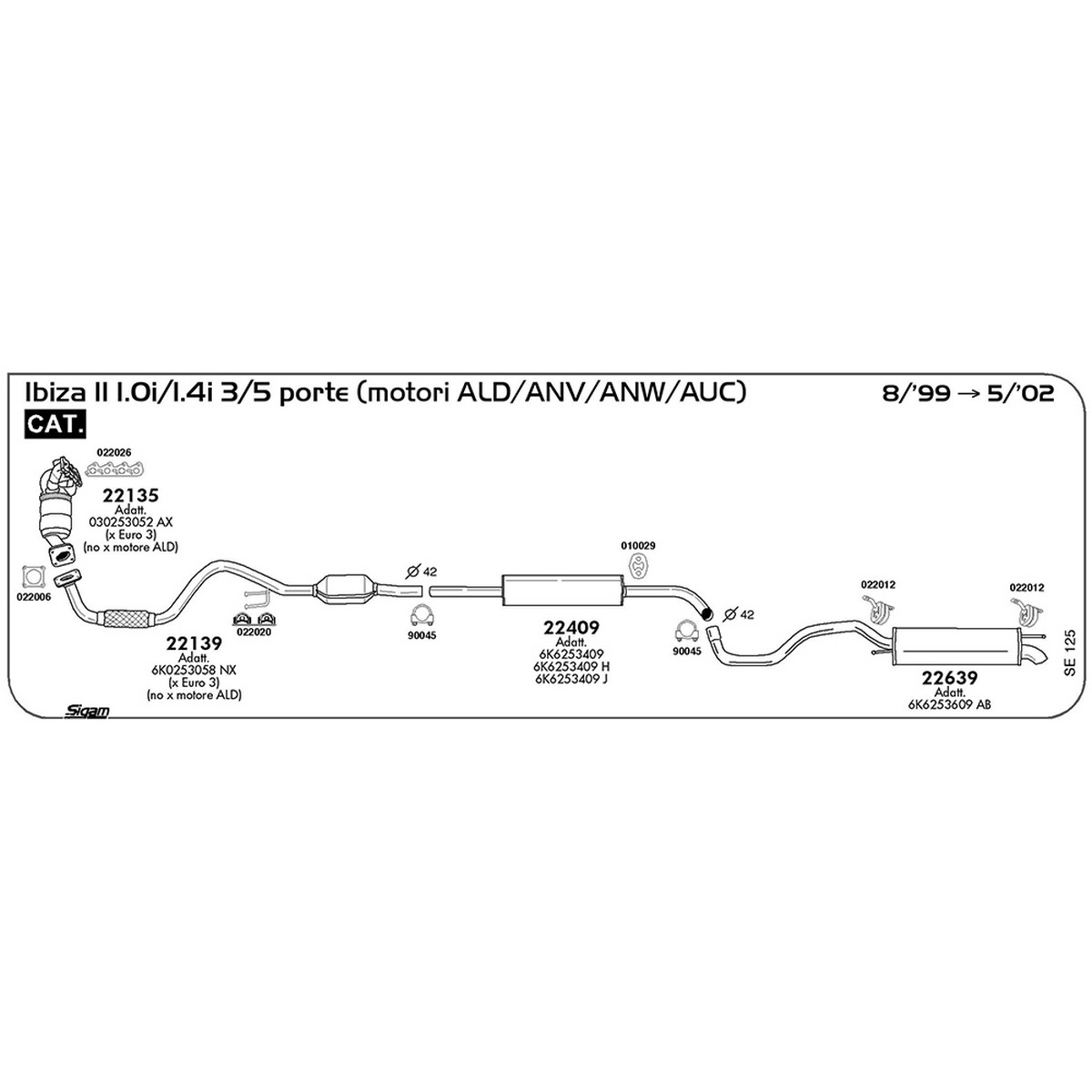 se125 Marmitta centrale Seat Ibiza II 1.0i 3 / 5 porte 999 cc 50 cv 37 kw motore AUC / ANV Cat 08/99 -> 05/02 (22409) - immagine 1