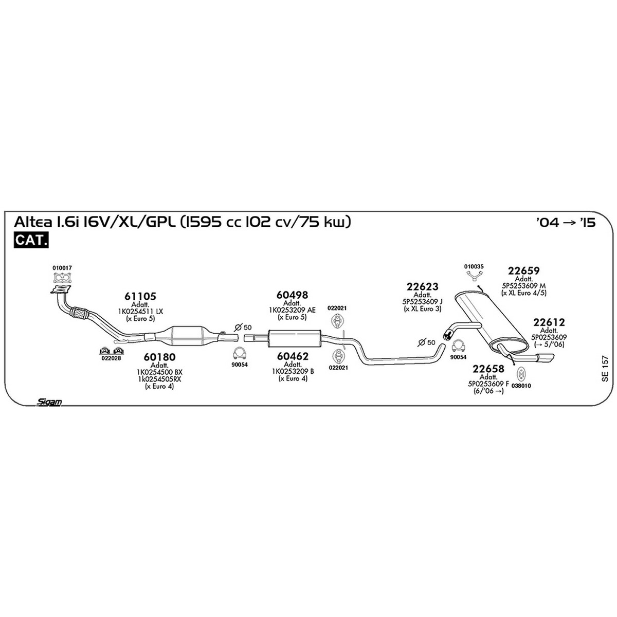 se157 Marmitta centrale Seat Altea/XL 1.6i 16V / GPL 1595 cc 102 cv 75 kw Cat 2004 -> 2015 (60462) - immagine 1