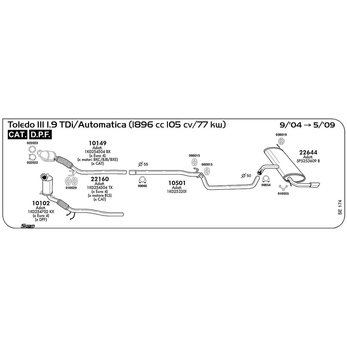 se174 Tubo intermedio Seat Toledo III 1.9 TDi / Automatica 1896 cc 105 cv 77 kw Cat DPF 09/04 -> 05/09 (10501) - immagine 1