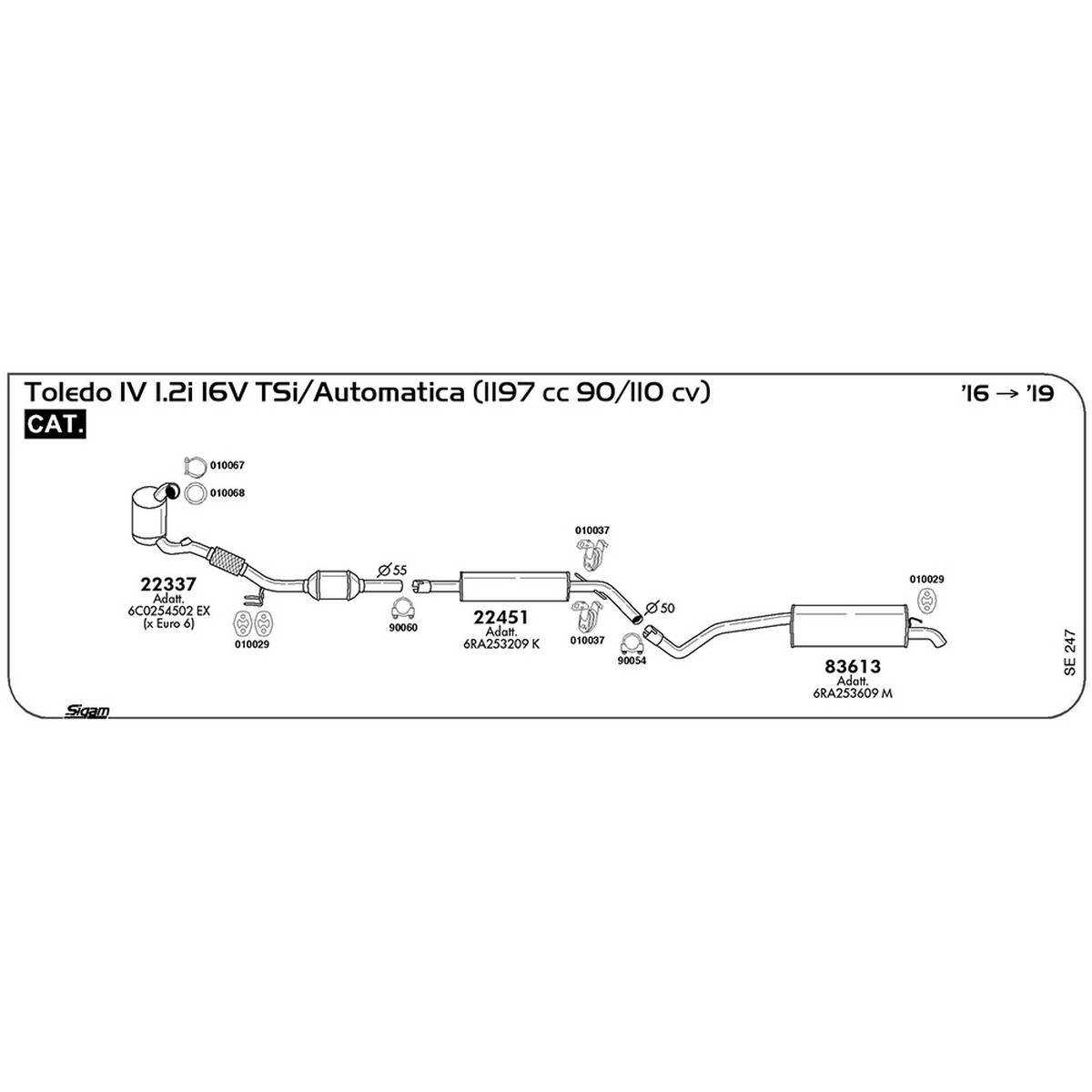 se247 Marmitta posteriore Seat Toledo IV 1.2i 16V TSi / Automatica 1197 cc 90 / 110 cv Cat 2016 -> 2019 (83613) - immagine 1